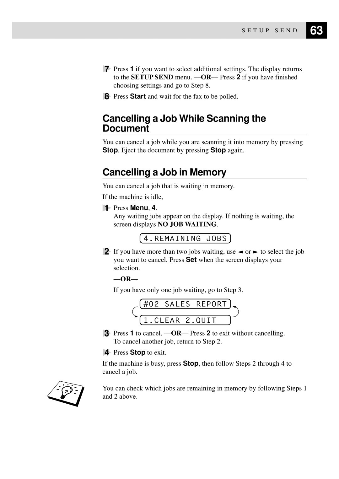 Brother 8060P MFC-9060 Cancelling a Job While Scanning the Document, Cancelling a Job in Memory, Remaining Jobs 