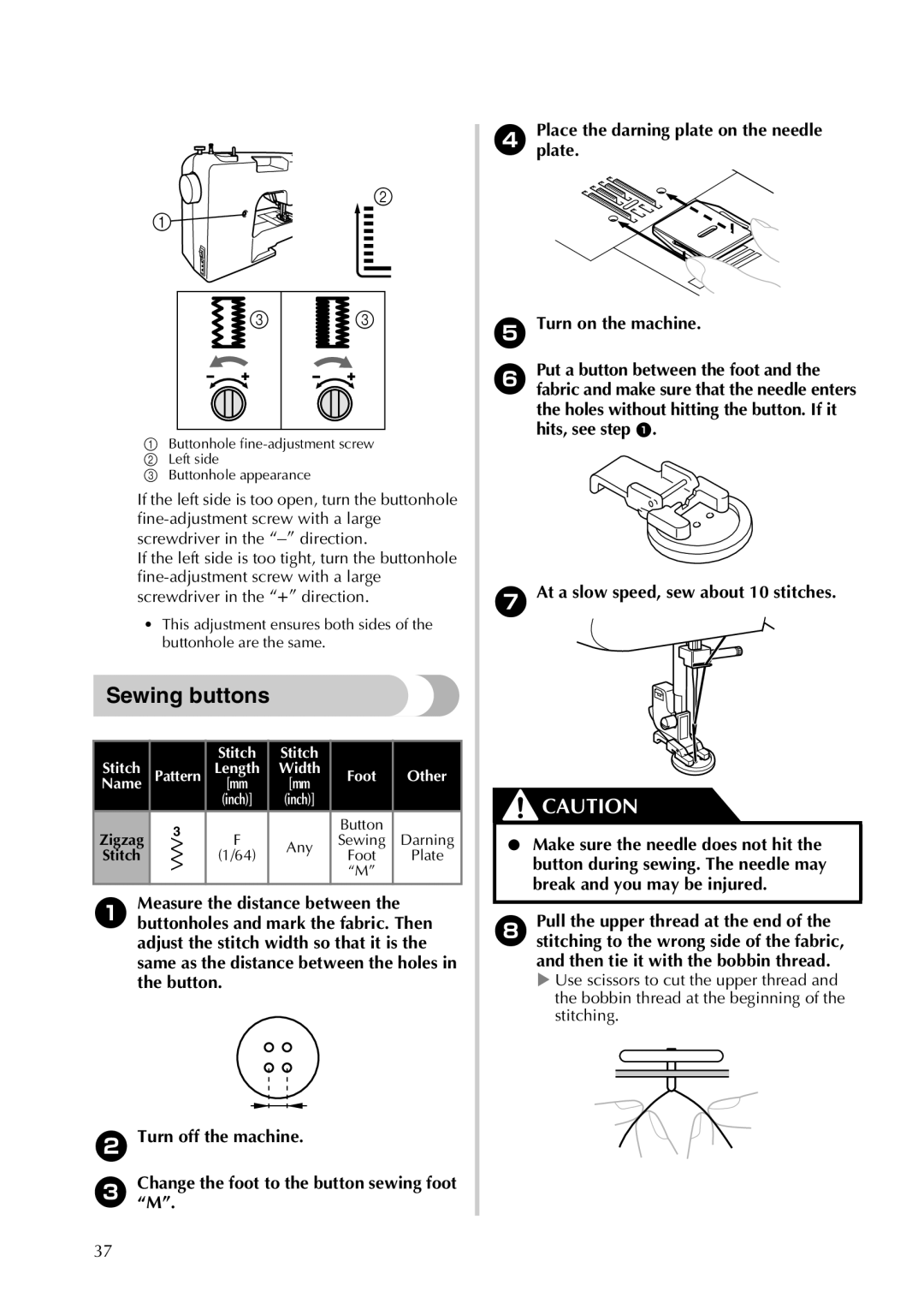 Brother 855-X06 operation manual Sewing buttons, At a slow speed, sew about 10 stitches, Then tie it with the bobbin thread 