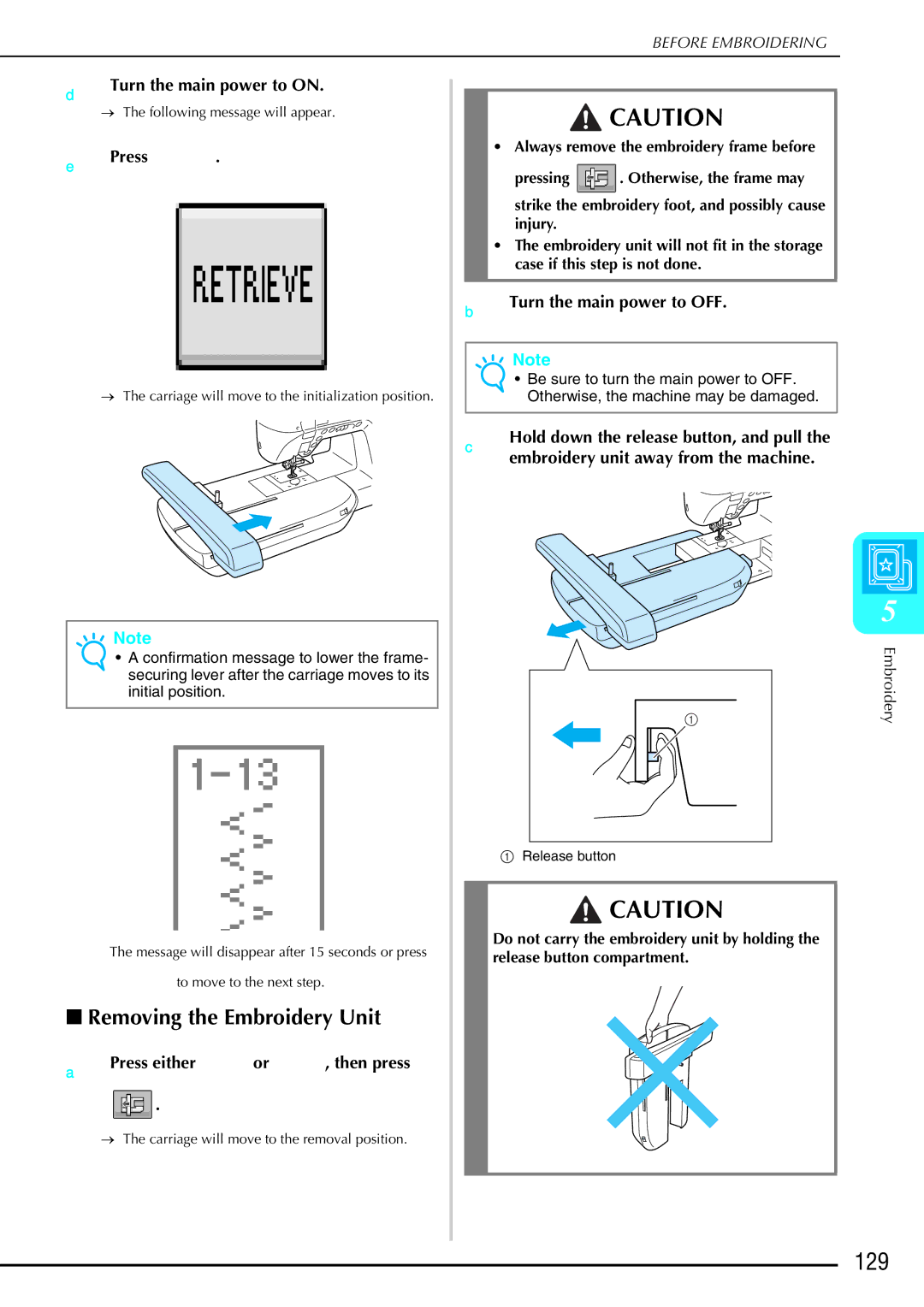 Brother 882-S90/S91 manual 129, Removing the Embroidery Unit, Press either or , then press, Turn the main power to OFF 