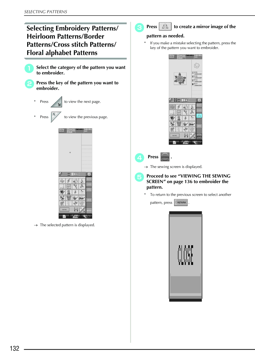 Brother 882-S90/S91 manual 132, Press to create a mirror image of the pattern as needed 