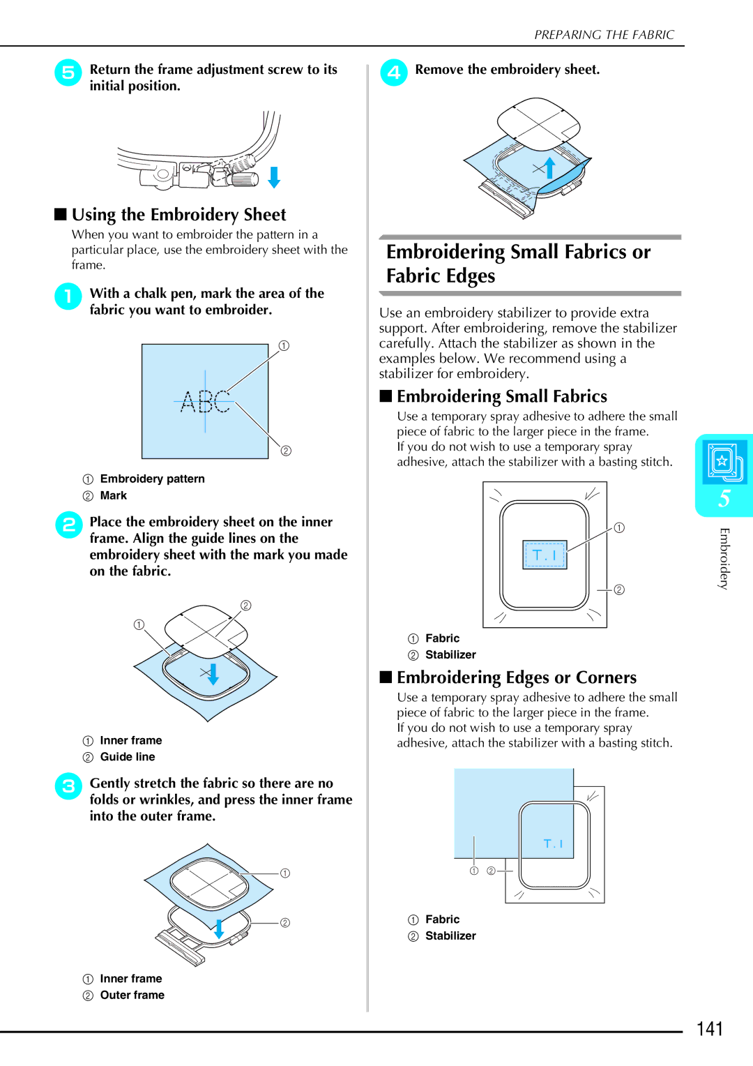 Brother 882-S90/S91 manual Embroidering Small Fabrics or Fabric Edges, 141, Using the Embroidery Sheet 