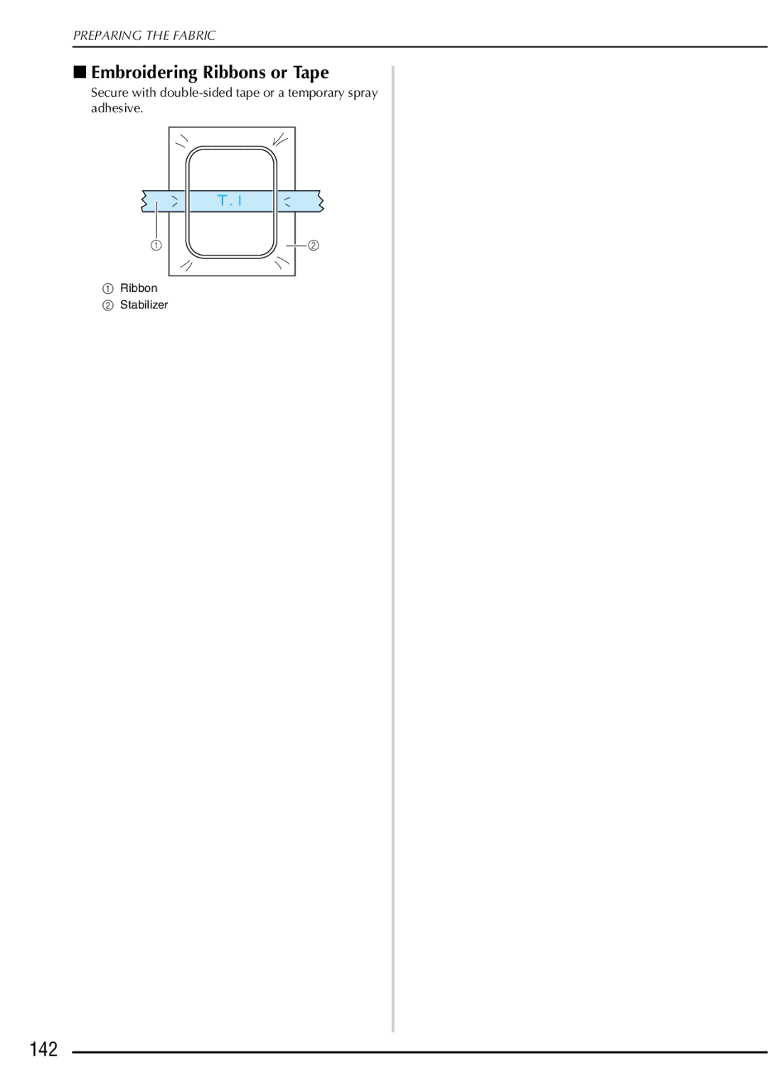 Brother 882-S90/S91 manual 142, Embroidering Ribbons or Tape 