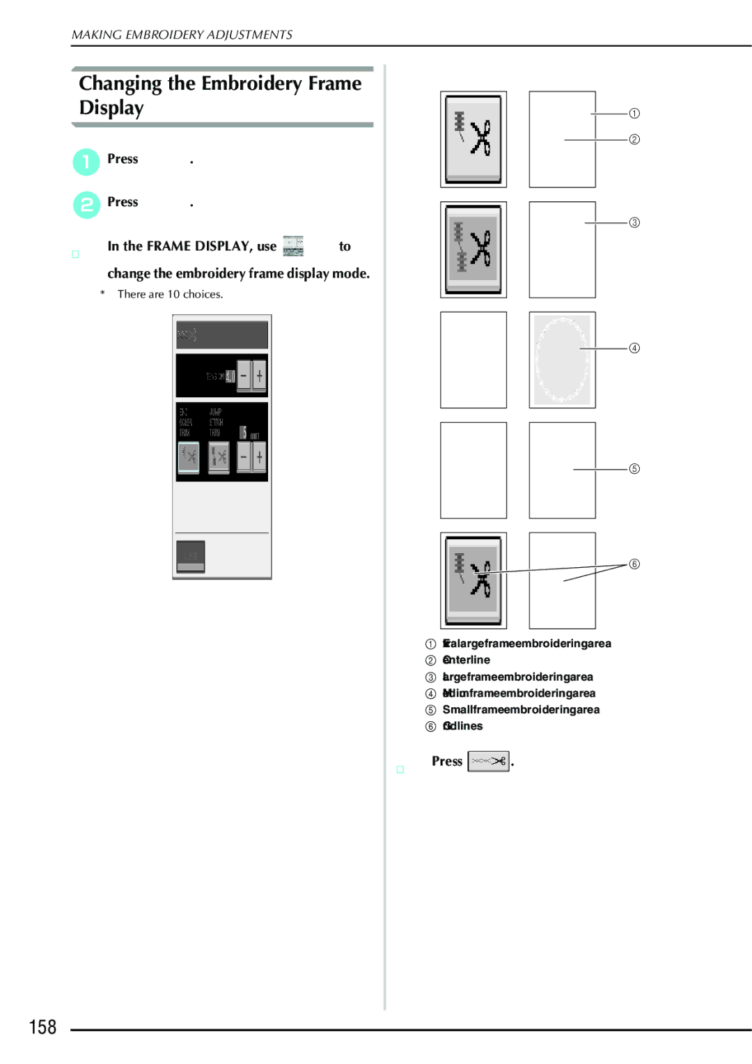 Brother 882-S90/S91 manual Changing the Embroidery Frame Display, 158 