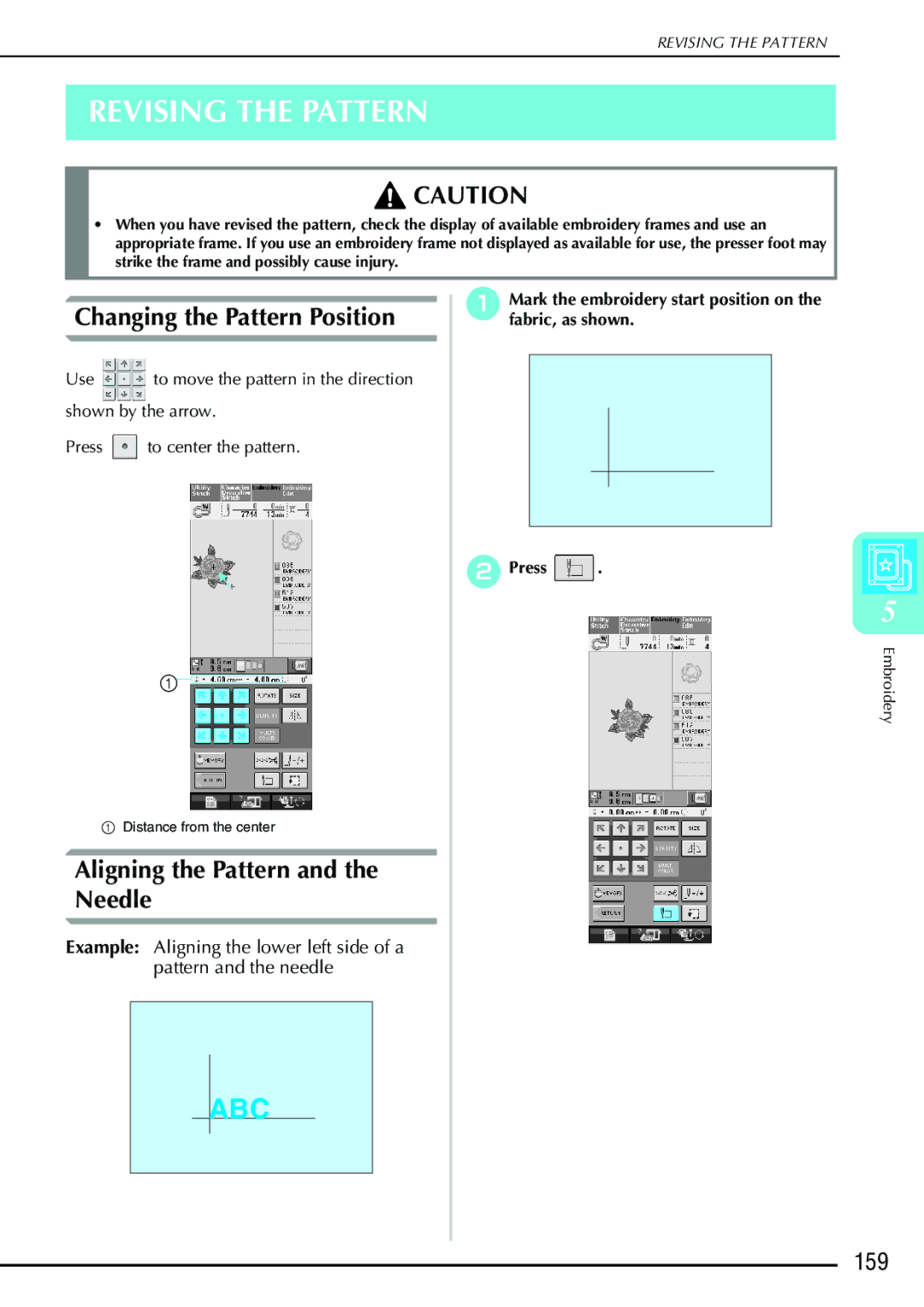 Brother 882-S90/S91 manual Revising the Pattern, Changing the Pattern Position, Aligning the Pattern and the Needle, 159 