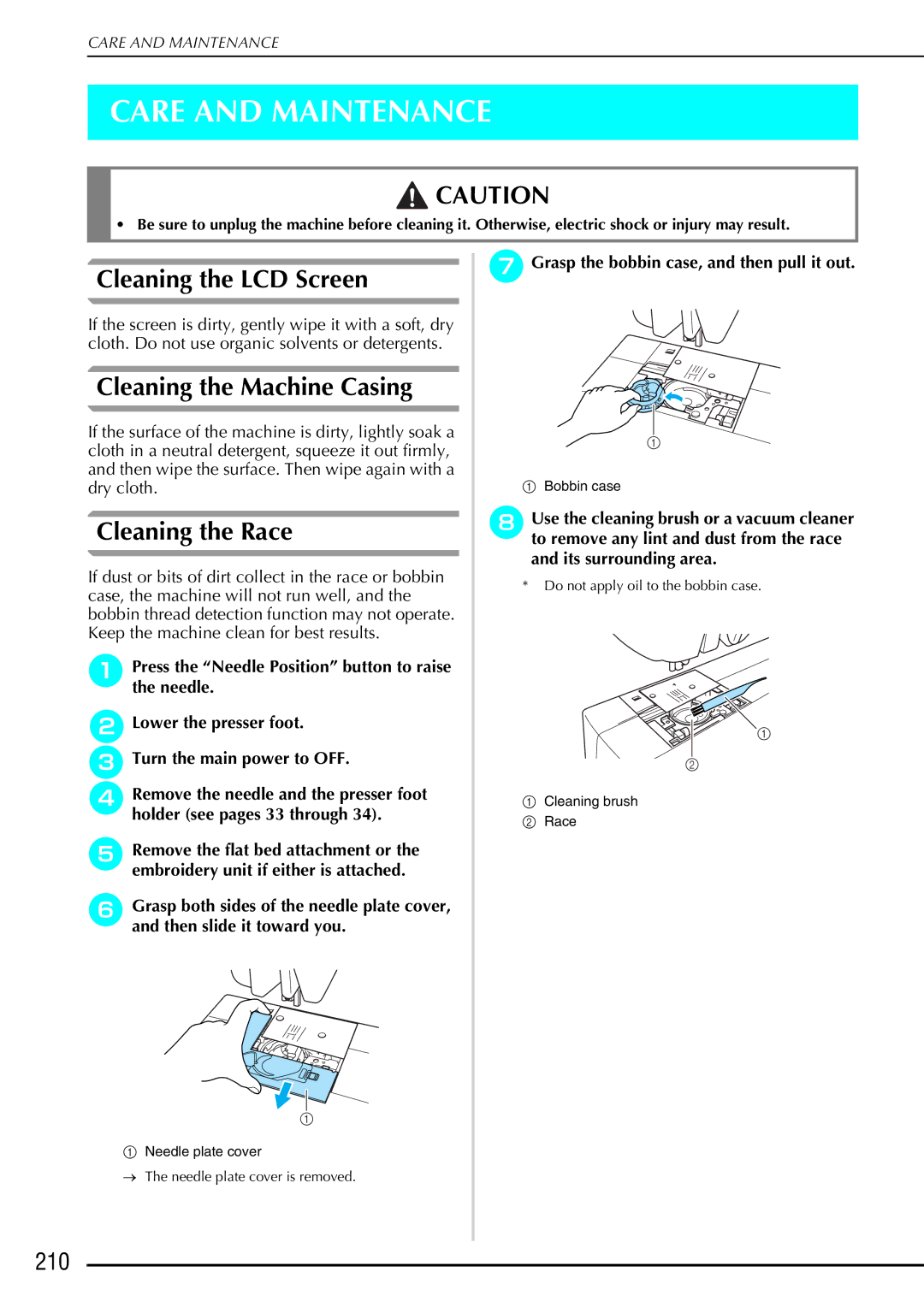 Brother 882-S90/S91 Care and Maintenance, Cleaning the LCD Screen, Cleaning the Machine Casing, Cleaning the Race, 210 