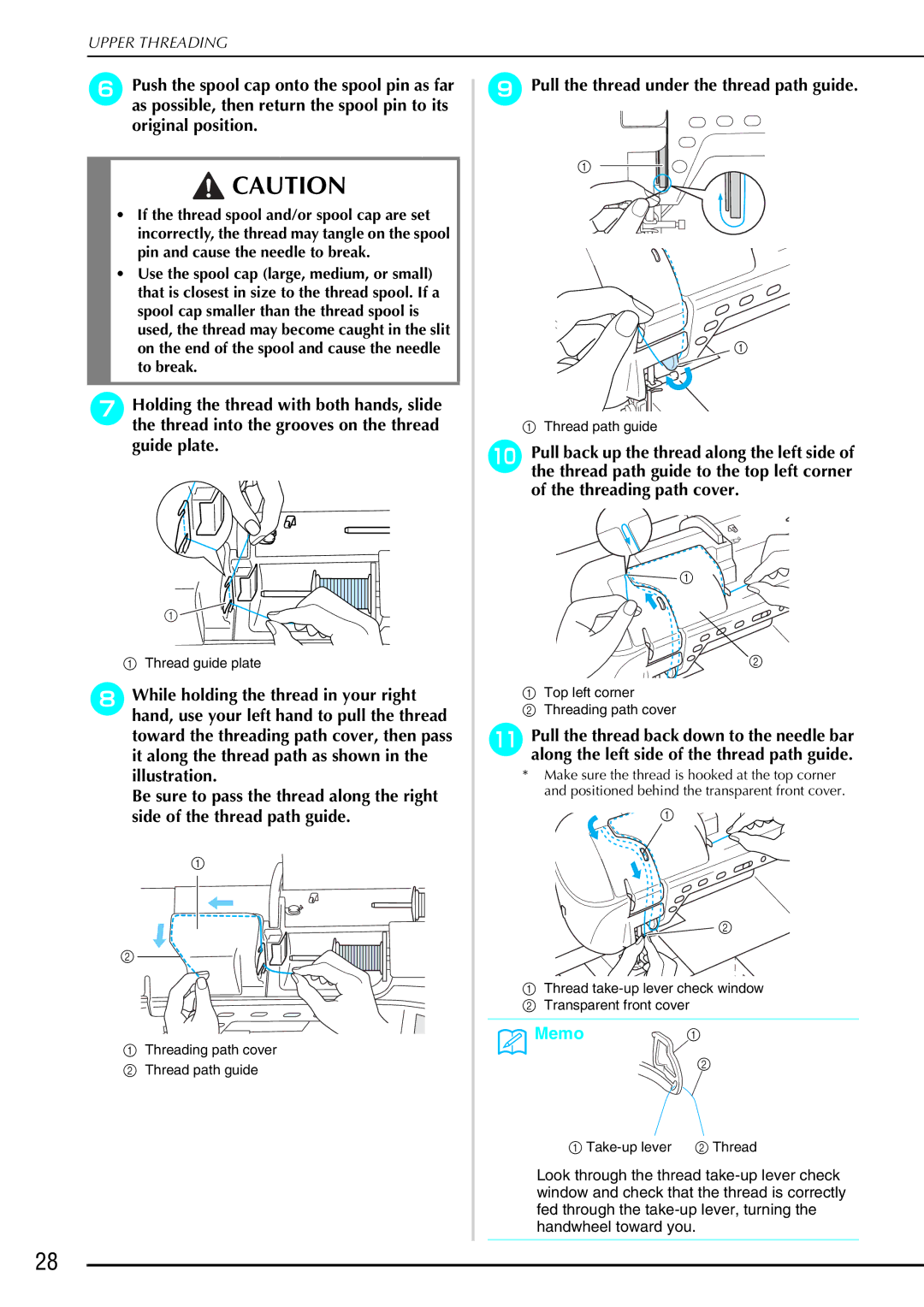 Brother 882-S90/S91 manual Pull the thread under the thread path guide 