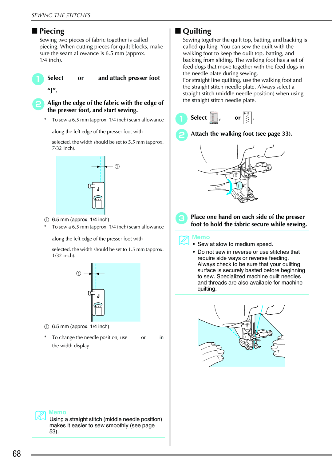 Brother 882-S90/S91 manual Piecing, Quilting, Select or and attach presser foot, Select , or Attach the walking foot see 