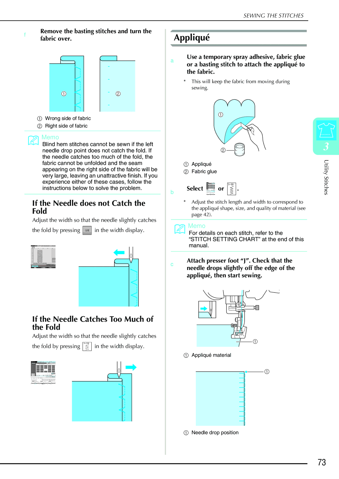 Brother 882-S90/S91 Appliqué, If the Needle does not Catch the Fold, If the Needle Catches Too Much of the Fold, Select or 