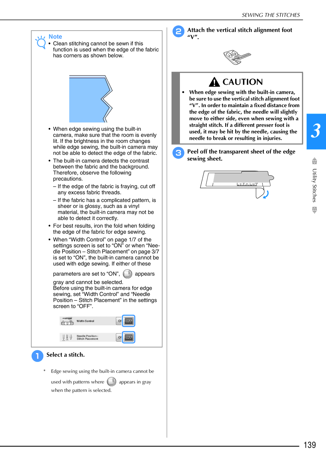 Brother 882-W02 139, BAttachV. the vertical stitch alignment foot, Peel off the transparent sheet of the edge sewing sheet 