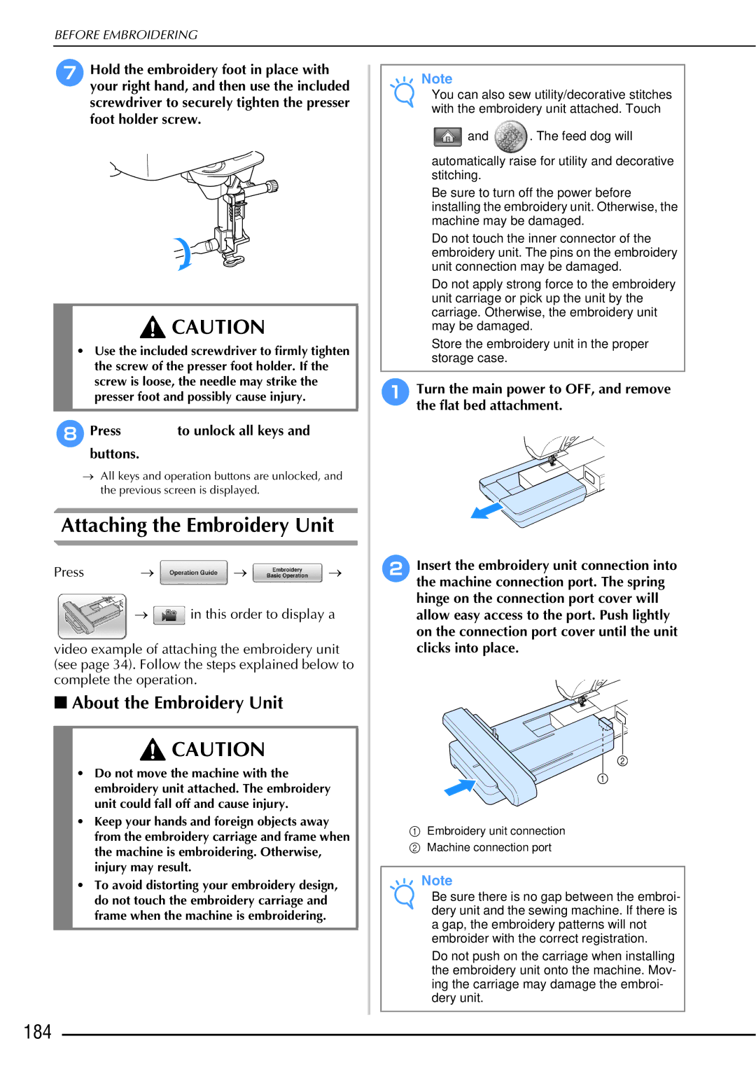 Brother 882-W01 Attaching the Embroidery Unit, 184, About the Embroidery Unit, HPress to unlock all keys and buttons 