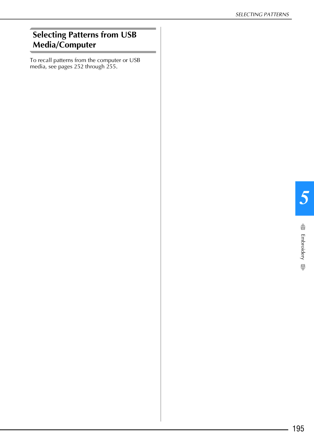Brother 882-W02, 882-W01 operation manual Selecting Patterns from USB Media/Computer, 195 