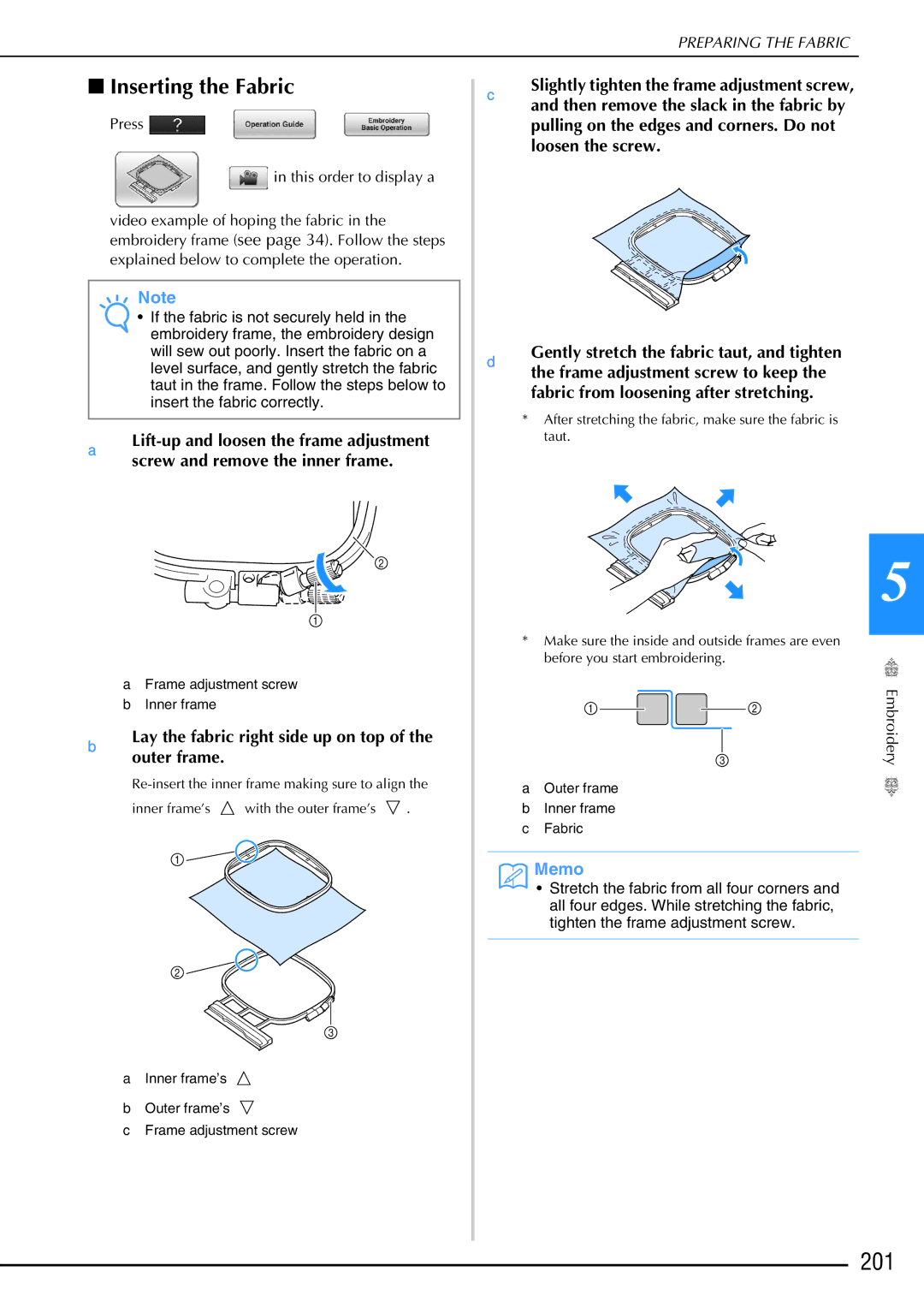 Brother 882-W02, 882-W01 operation manual 201, Inserting the Fabric 