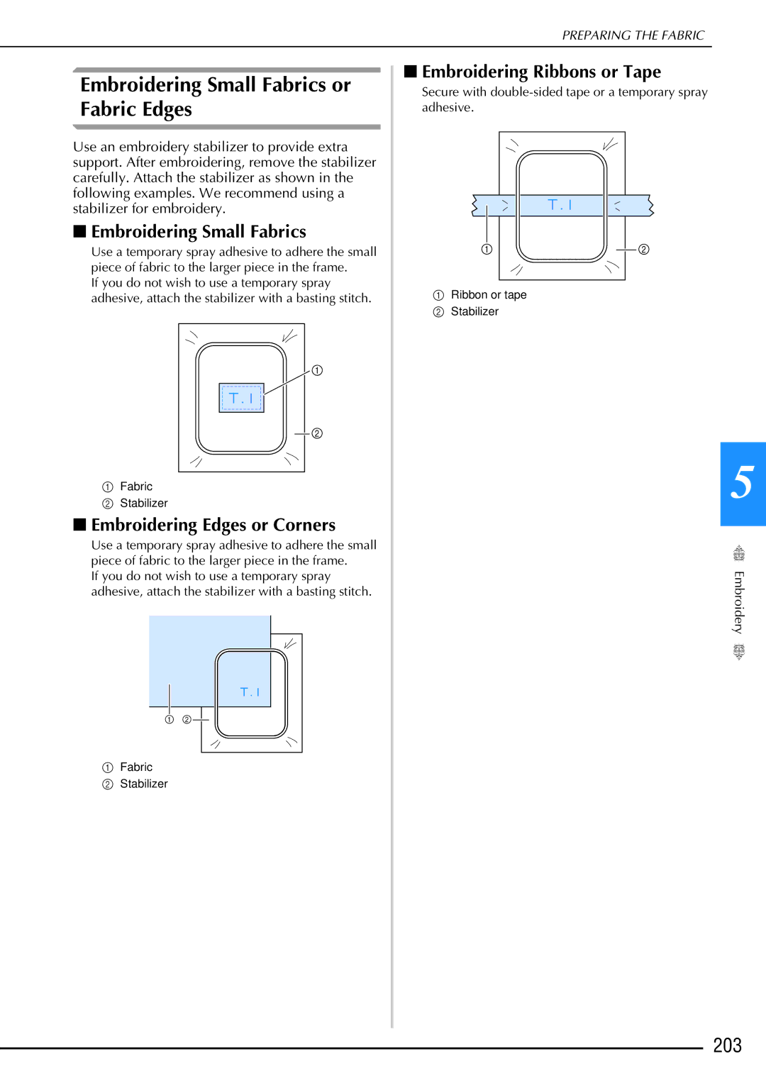 Brother 882-W02, 882-W01 operation manual Embroidering Small Fabrics or Fabric Edges, 203, Embroidering Edges or Corners 