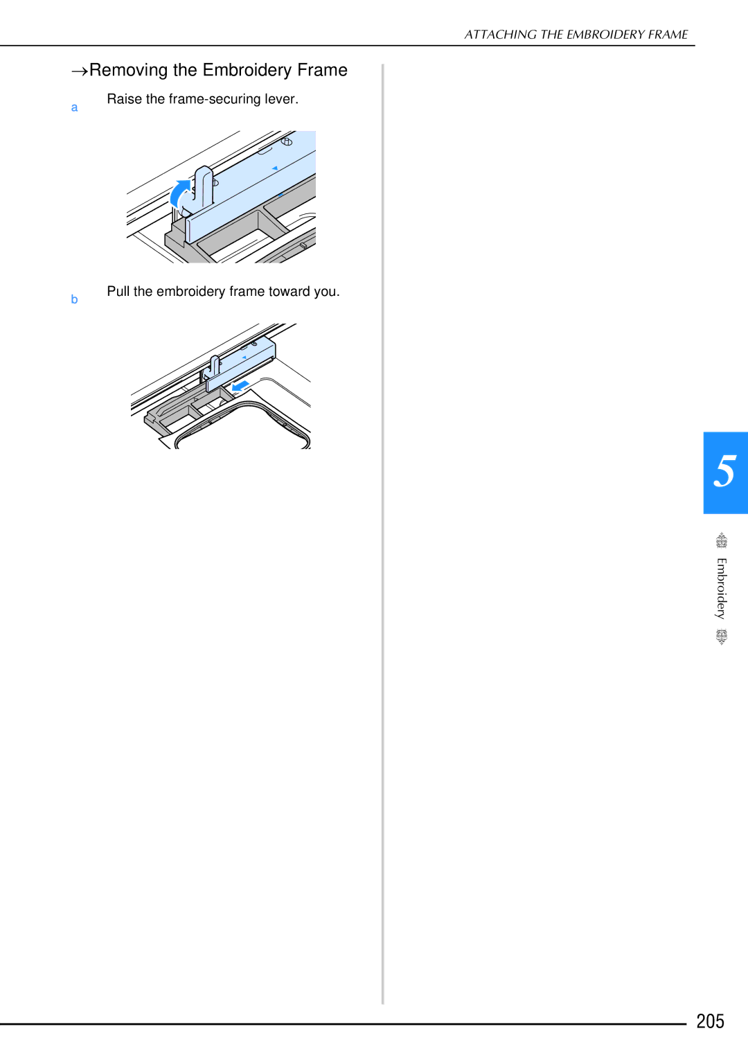 Brother 882-W02, 882-W01 operation manual 205, Removing the Embroidery Frame 