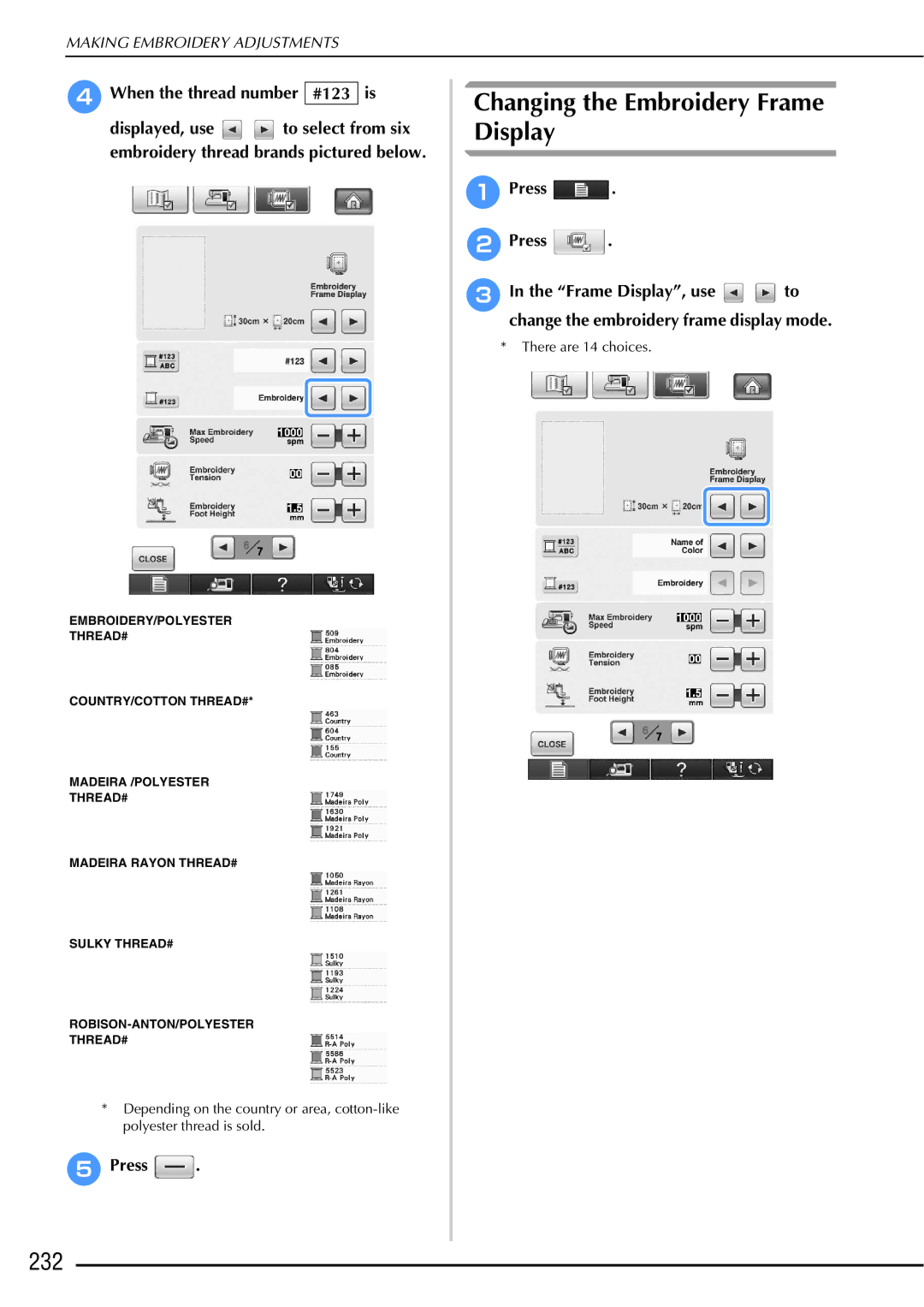 Brother 882-W01, 882-W02 operation manual Changing the Embroidery Frame Display, 232, DWhen the thread number #123 is 