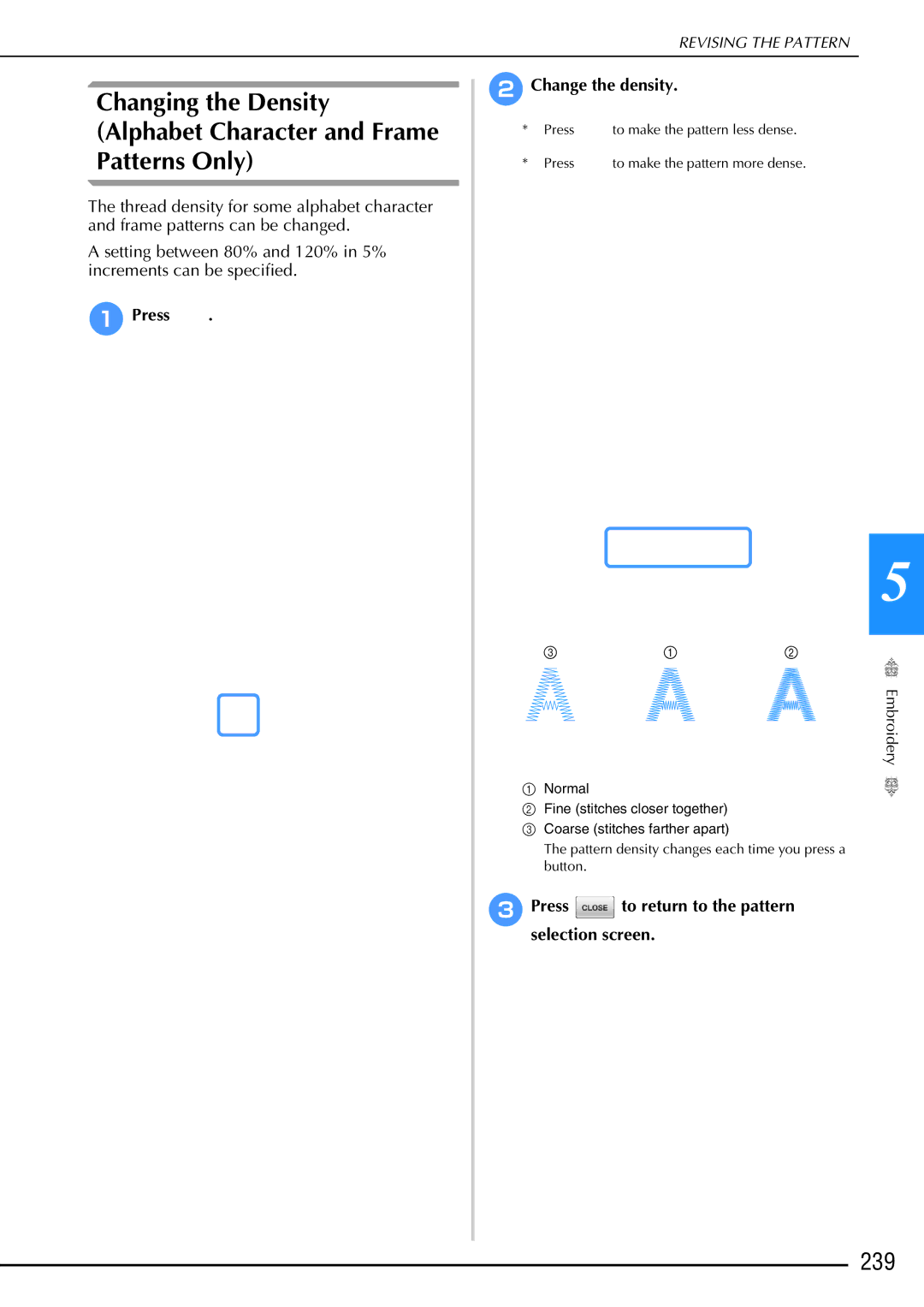 Brother 882-W02, 882-W01 operation manual 239, APress Change the density, CPress to return to the pattern selection screen 