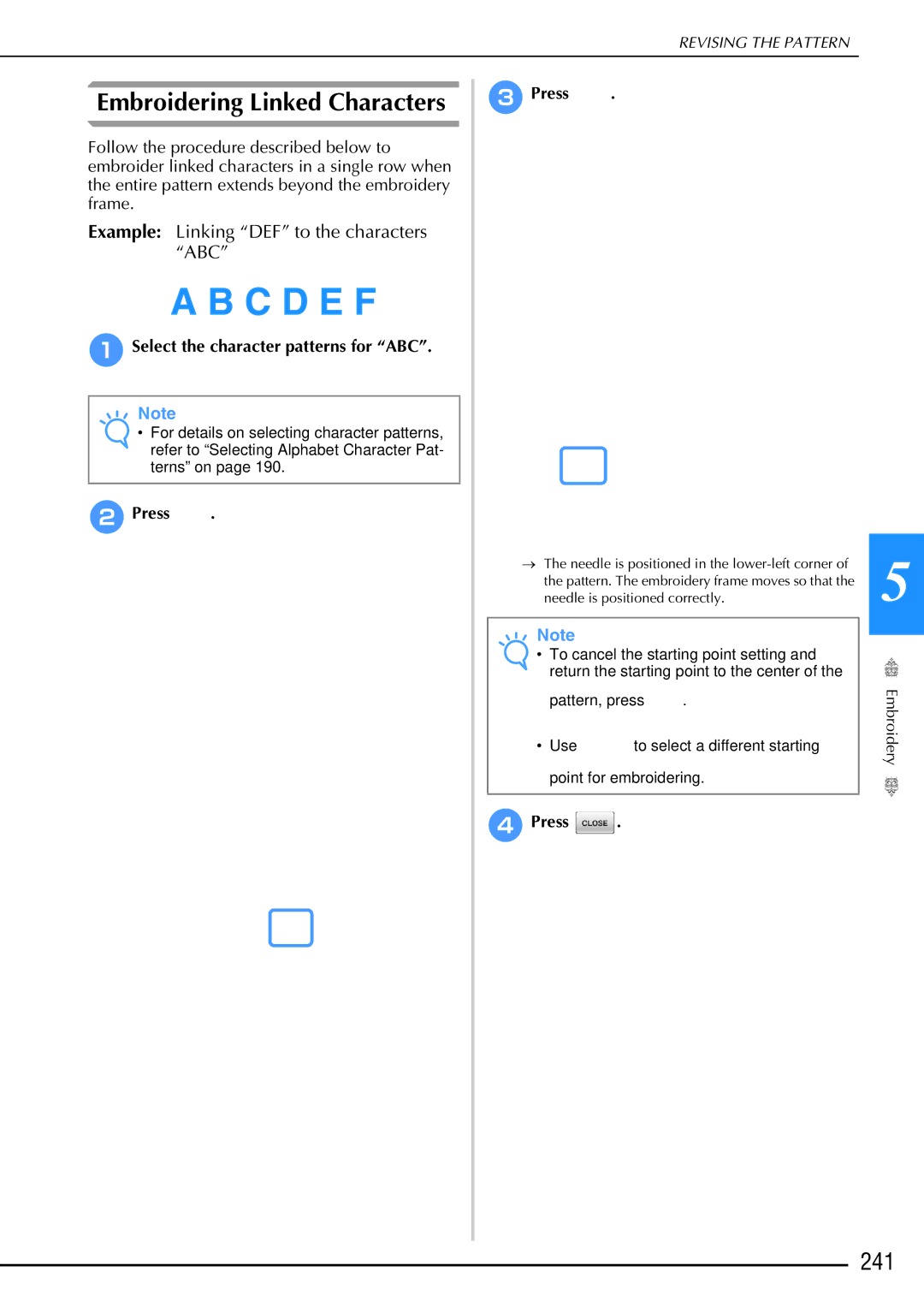 Brother 882-W02, 882-W01 operation manual Embroidering Linked Characters, 241, Select the character patterns for ABC 