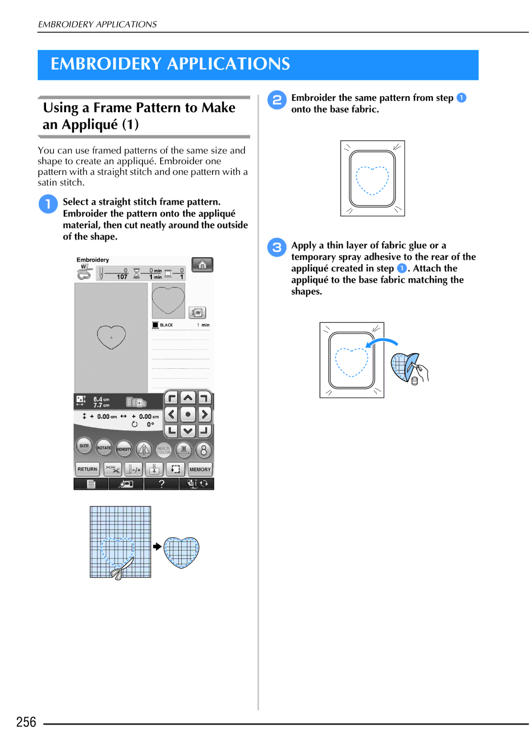 Brother 882-W01, 882-W02 operation manual Embroidery Applications, Using a Frame Pattern to Make an Appliqué, 256 