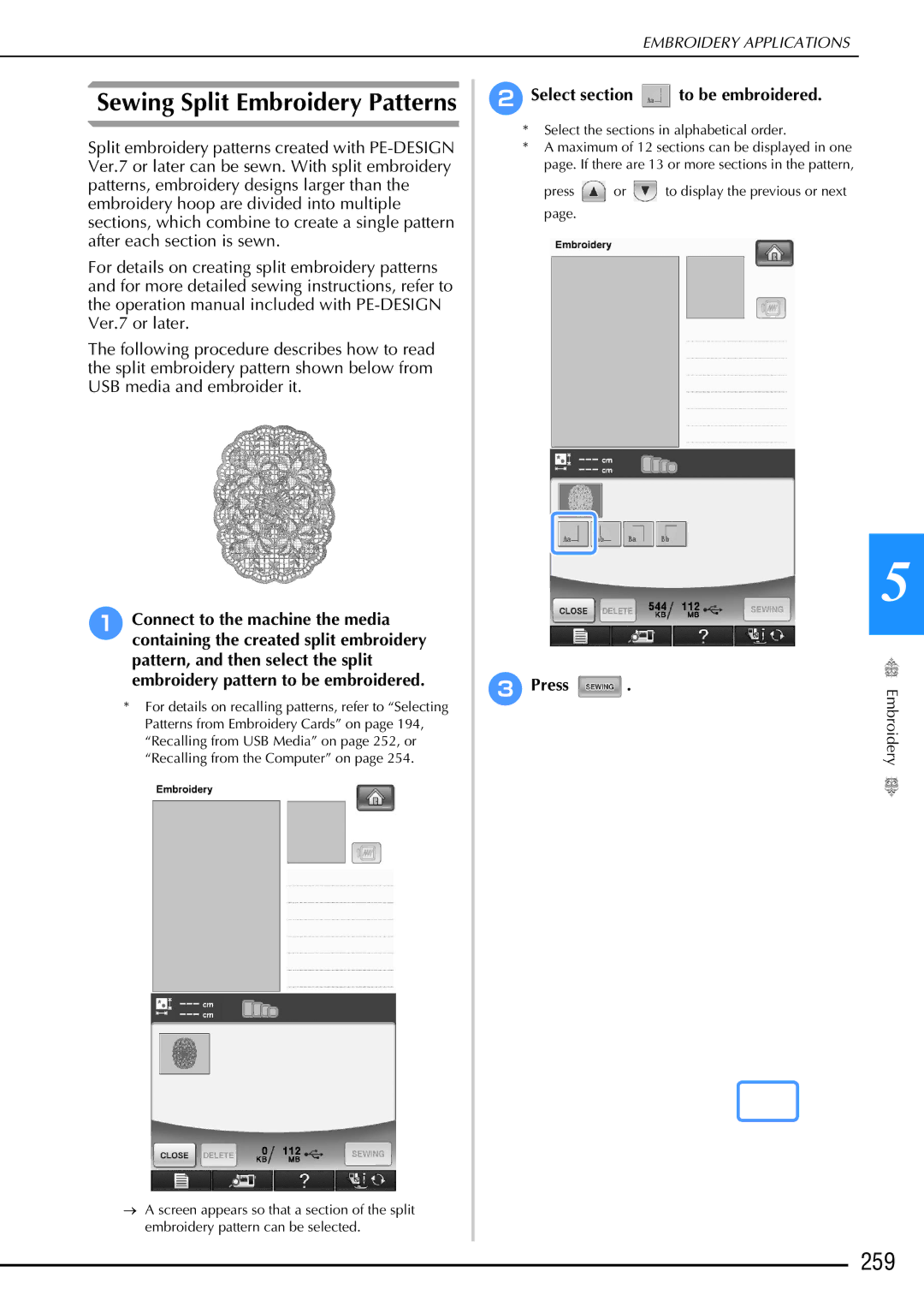 Brother 882-W02, 882-W01 operation manual Sewing Split Embroidery Patterns, 259, BSelect section to be embroidered 