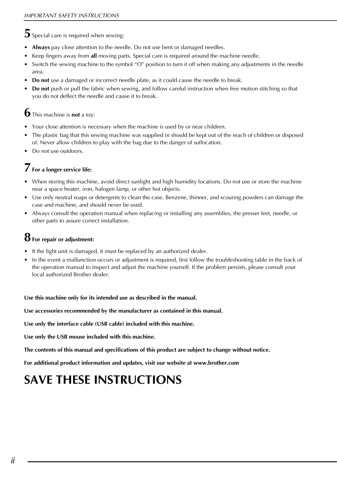 Brother 882-W01, 882-W02 operation manual 8For repair or adjustment 