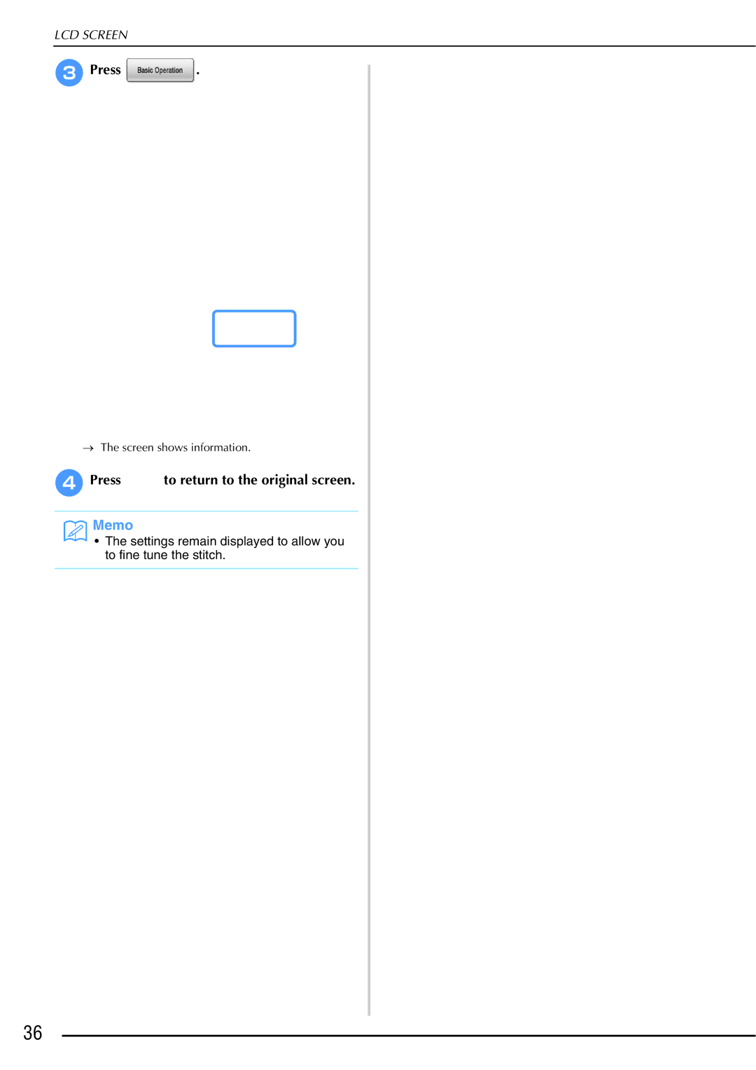 Brother 882-W01, 882-W02 operation manual Screen shows information 