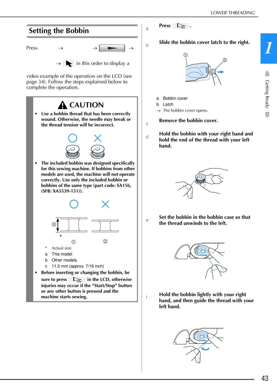 Brother 882-W02, 882-W01 operation manual Setting the Bobbin, Press Slide the bobbin cover latch to the right 