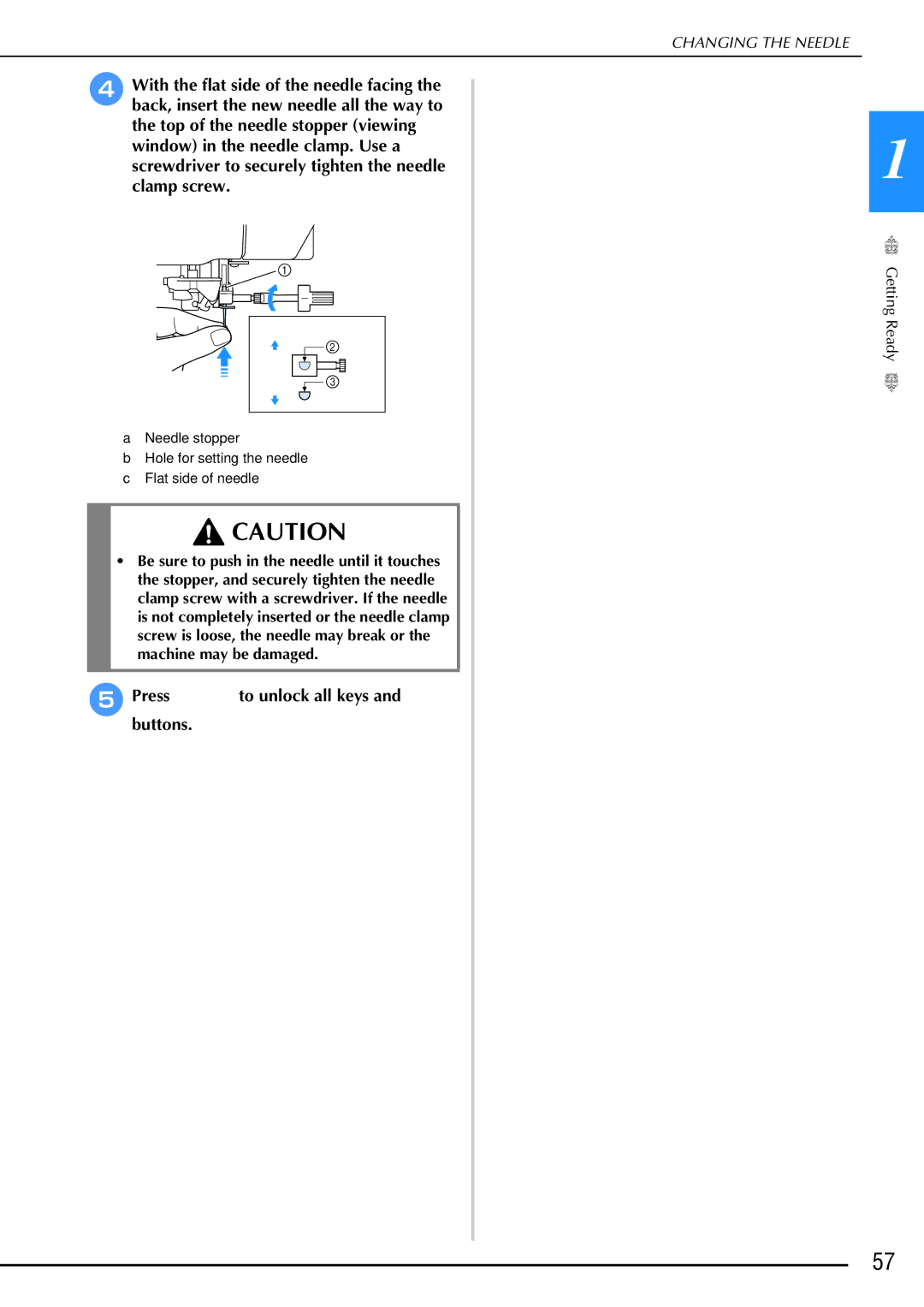 Brother 882-W02, 882-W01 operation manual Press to unlock all keys and buttons 