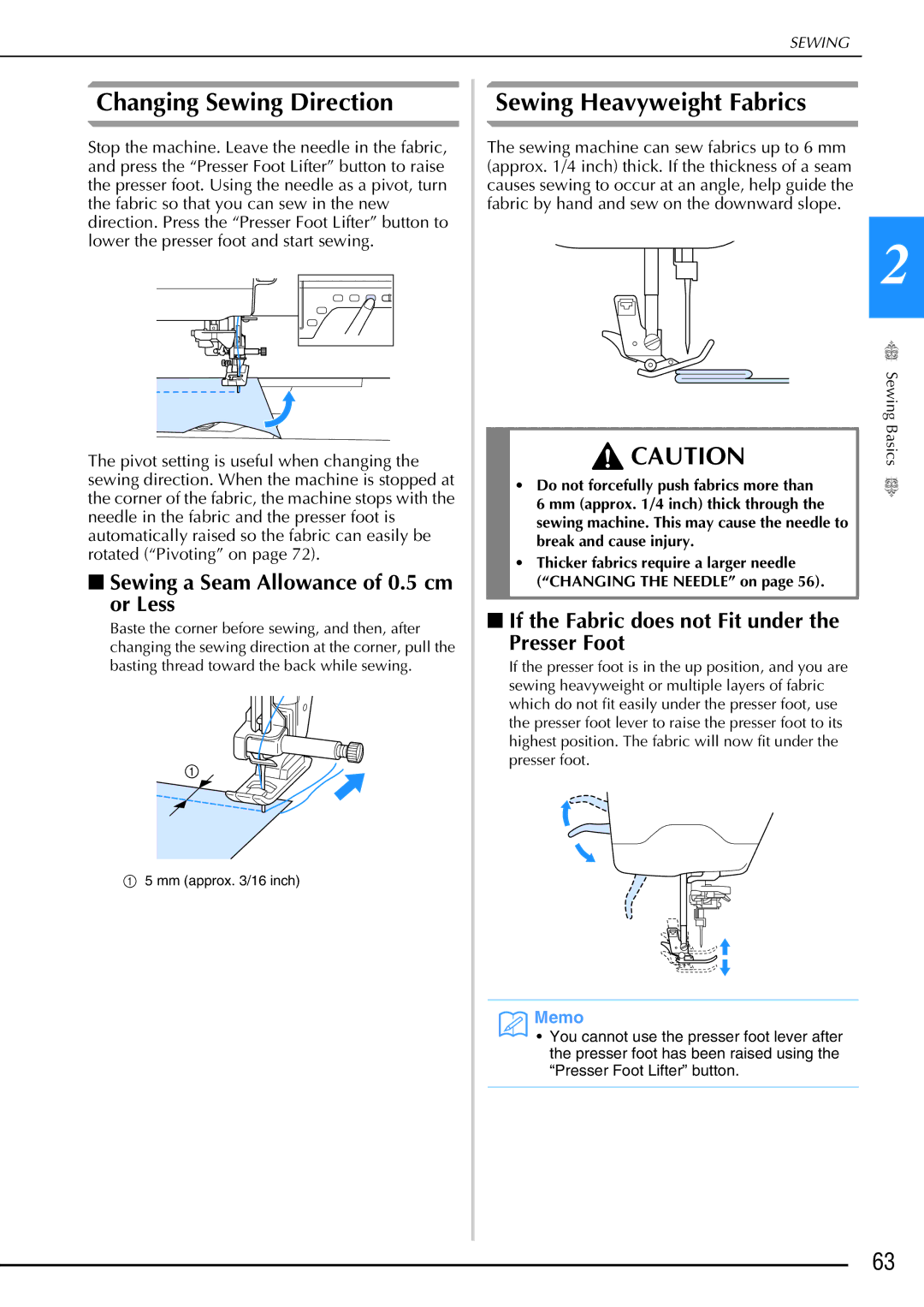 Brother 882-W02, 882-W01 Changing Sewing Direction, Sewing Heavyweight Fabrics, Sewing a Seam Allowance of 0.5 cm or Less 