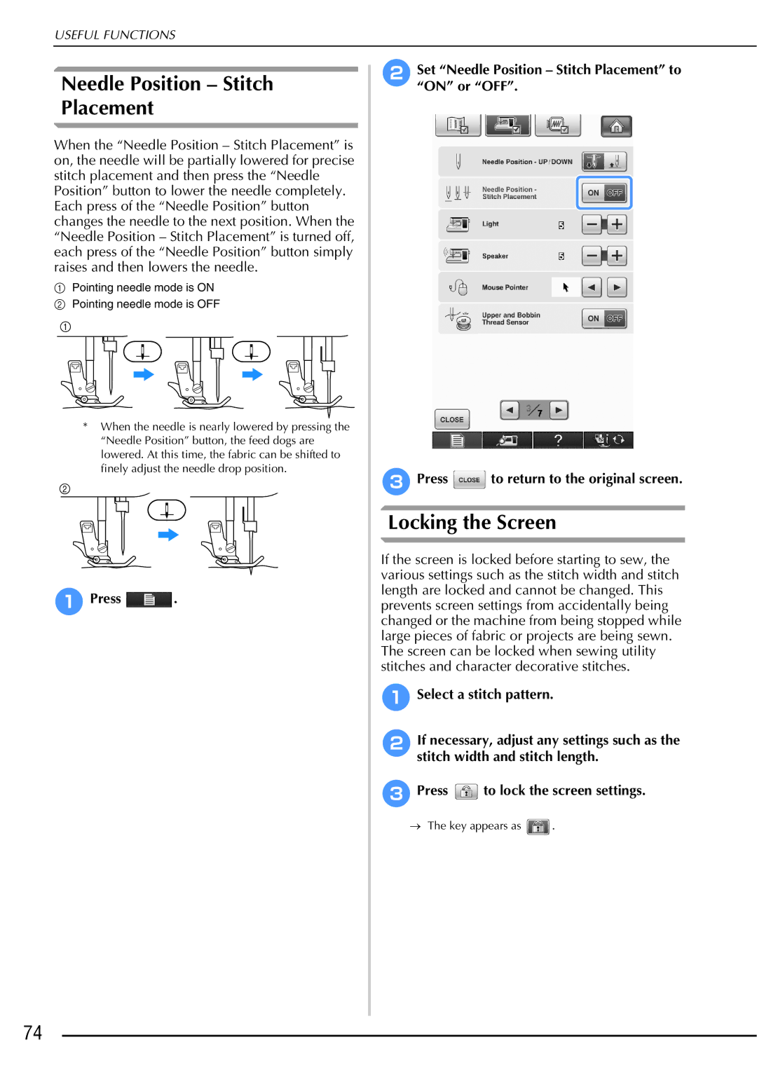 Brother 882-W01, 882-W02 operation manual Needle Position Stitch Placement, Locking the Screen 