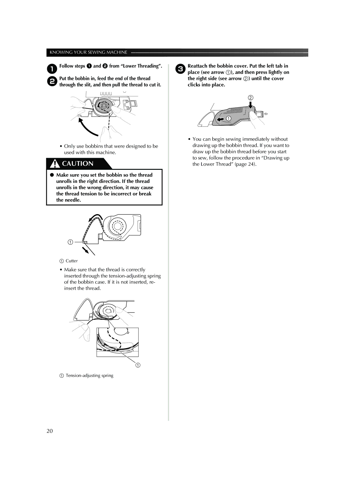 Brother 885-S25/S27 operation manual Follow steps 1 and 2 from Lower Threading 