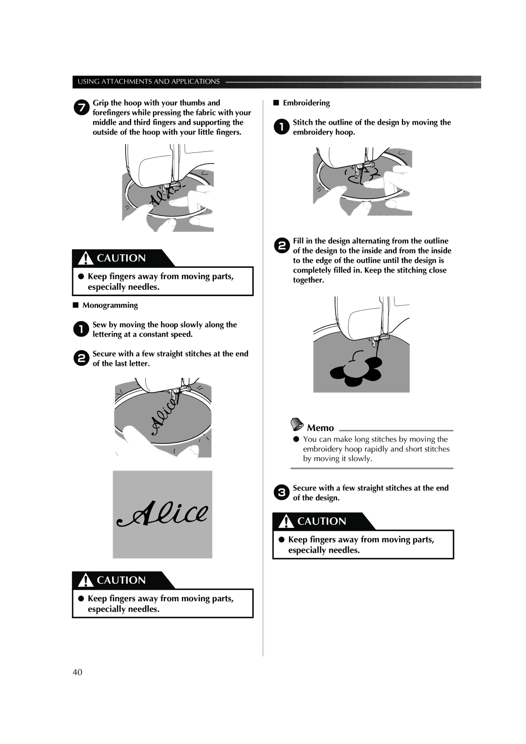 Brother 885-S25/S27 operation manual Keep fingers away from moving parts, especially needles 