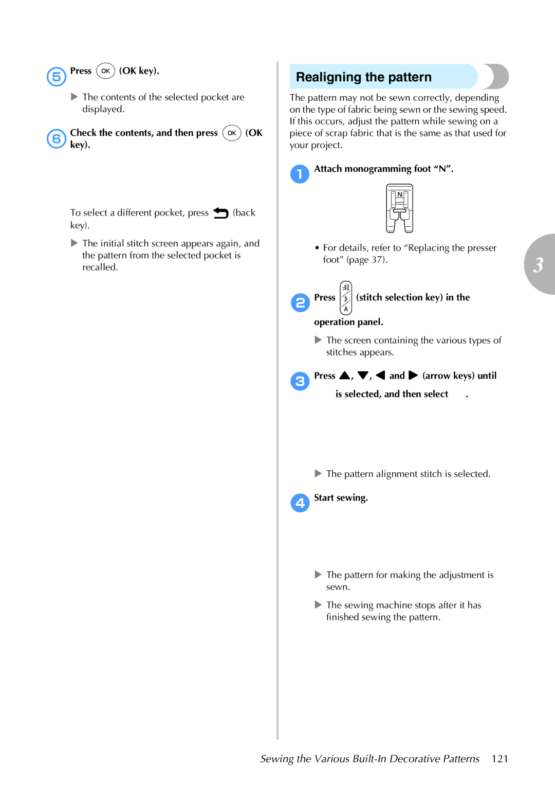 Brother 885-S61 operation manual Realigning the pattern, 6Checkkey. the contents, and then press OK 