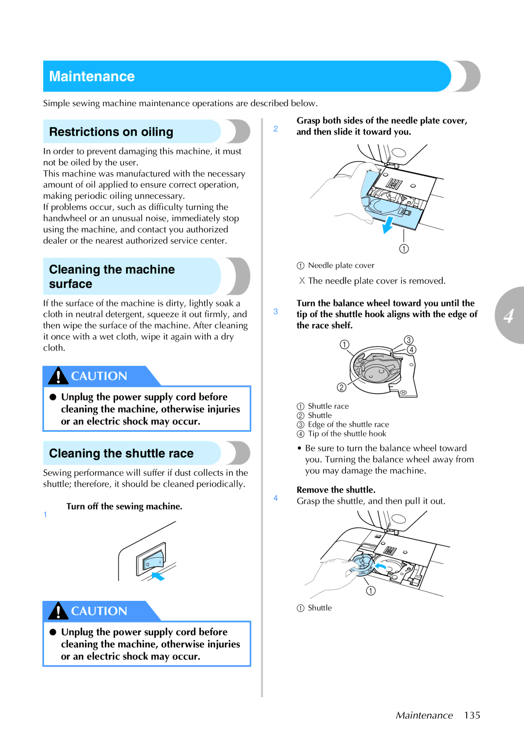 Brother 885-S61 Maintenance, Restrictions on oiling, Cleaning the machine surface, Cleaning the shuttle race 