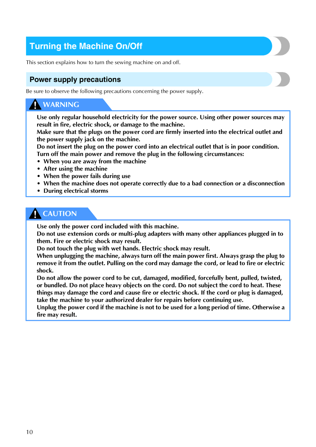 Brother 885-S61 operation manual Turning the Machine On/Off, Power supply precautions 