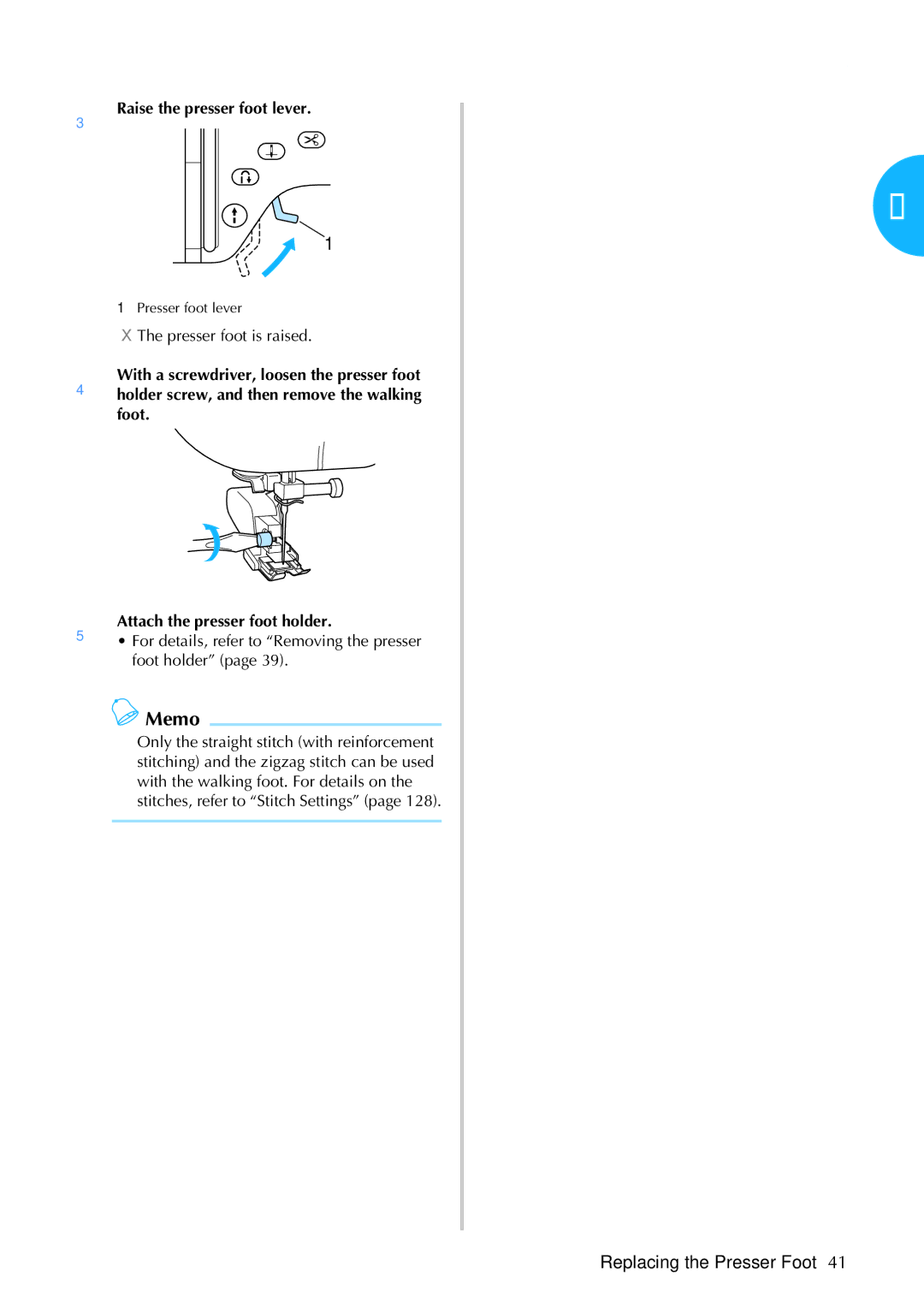 Brother 885-S61 operation manual For details, refer to Removing the presser foot holder 