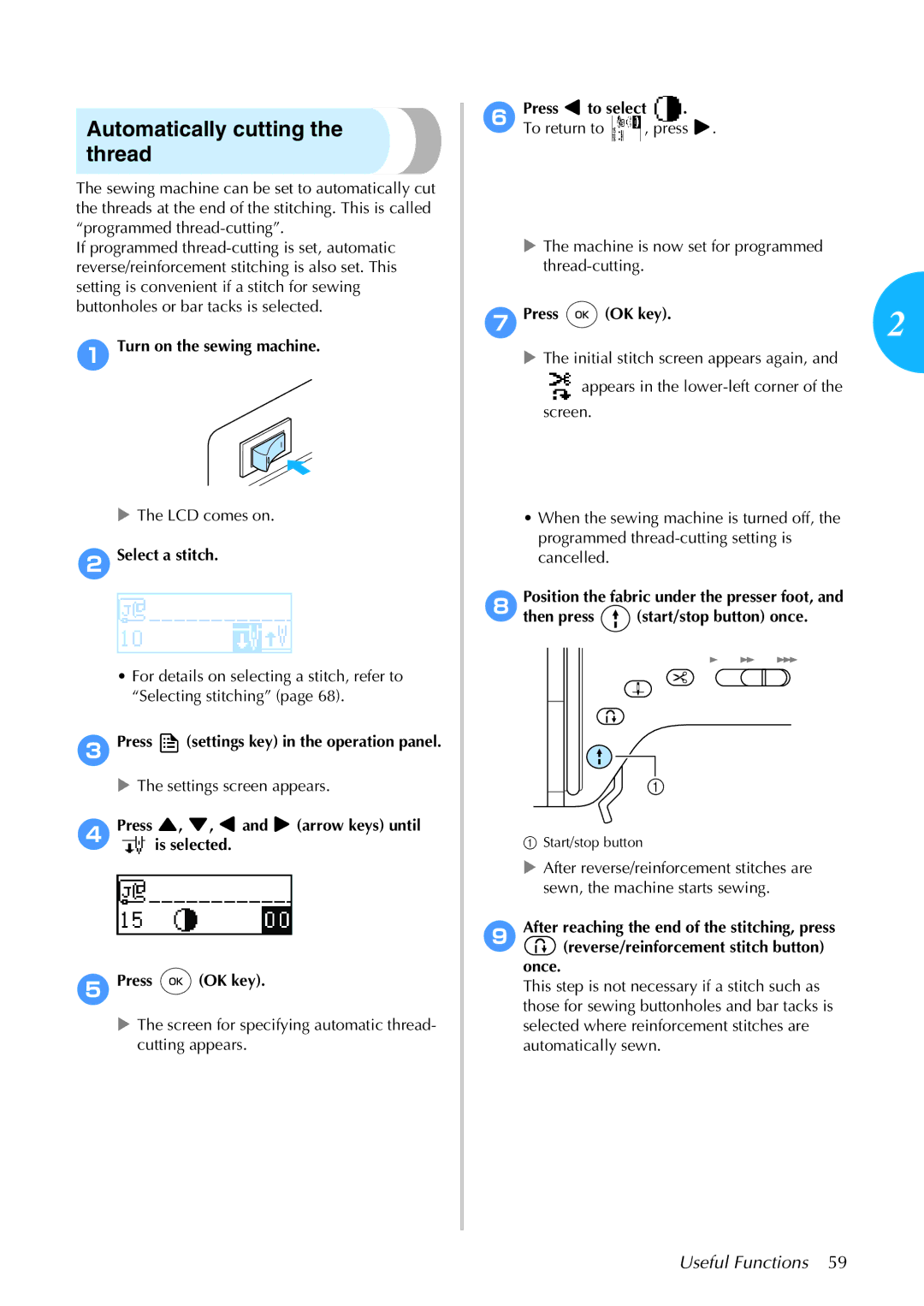 Brother 885-S61 operation manual Automatically cutting the thread, 7Press OK key 