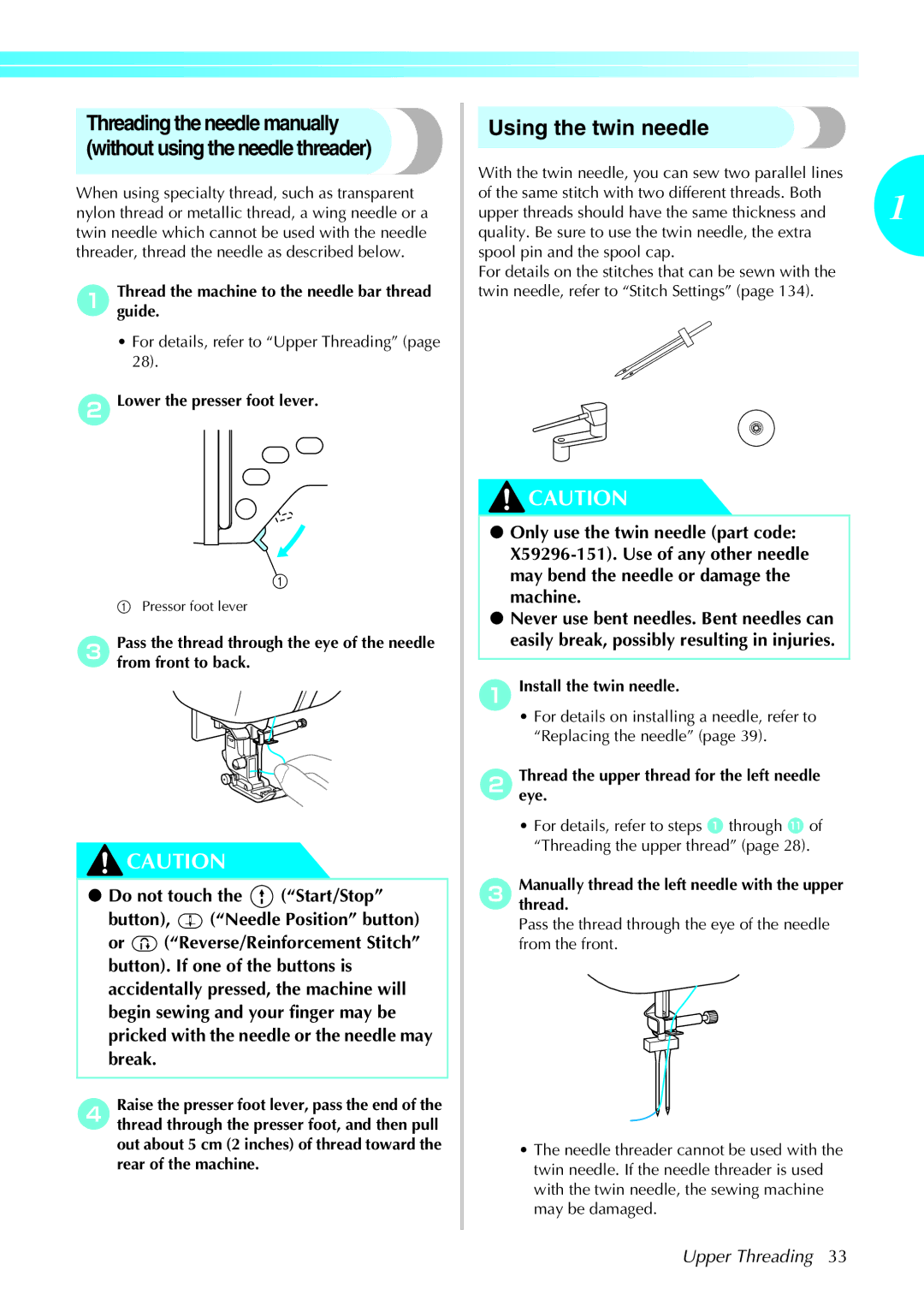 Brother 285C Using the twin needle, AThreadguide. the machine to the needle bar thread, BLower the presser foot lever 