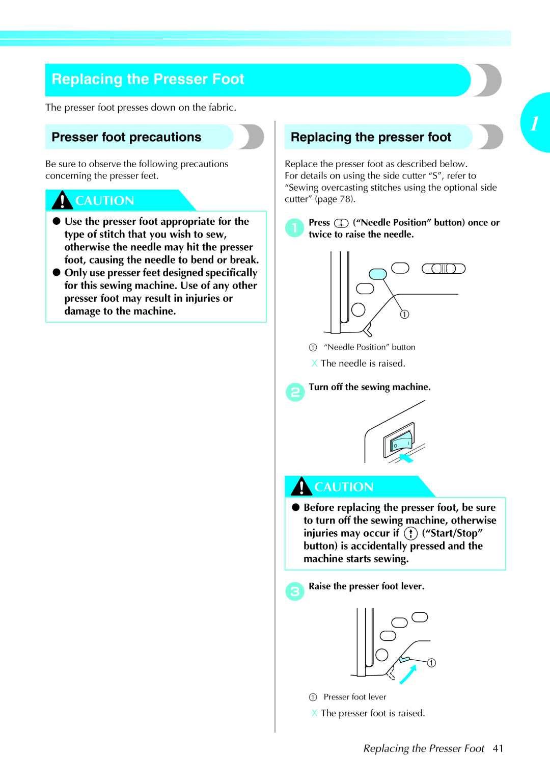 Brother 285C, 885-U22 operation manual Replacing the Presser Foot, Presser foot precautions, Replacing the presser foot 