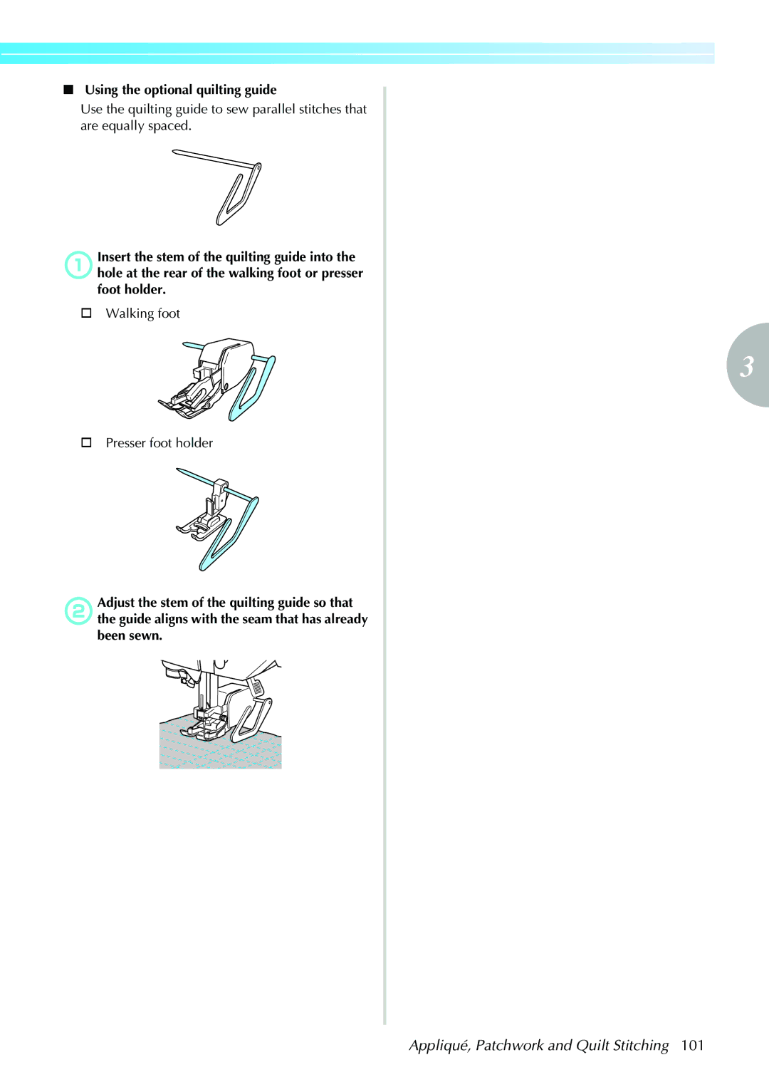 Brother 885-V31/V33 operation manual Using the optional quilting guide, † Walking foot † Presser foot holder 