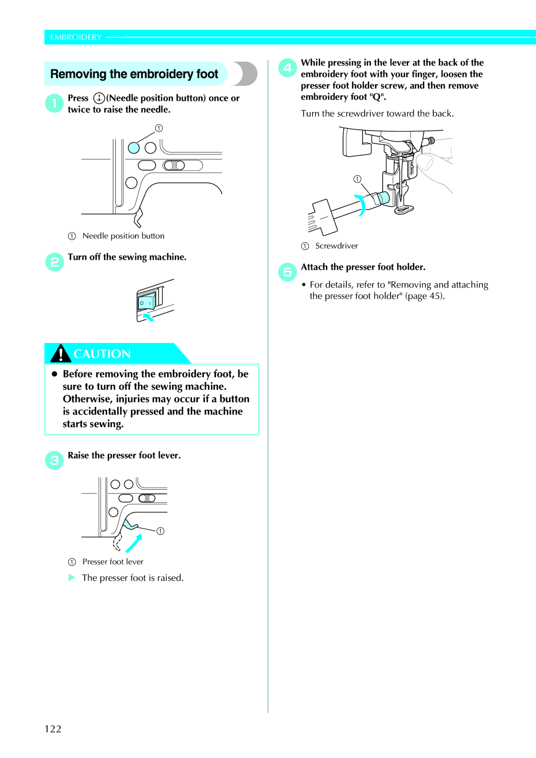 Brother 885-V31/V33 operation manual Removing the embroidery foot, EAttach the presser foot holder 