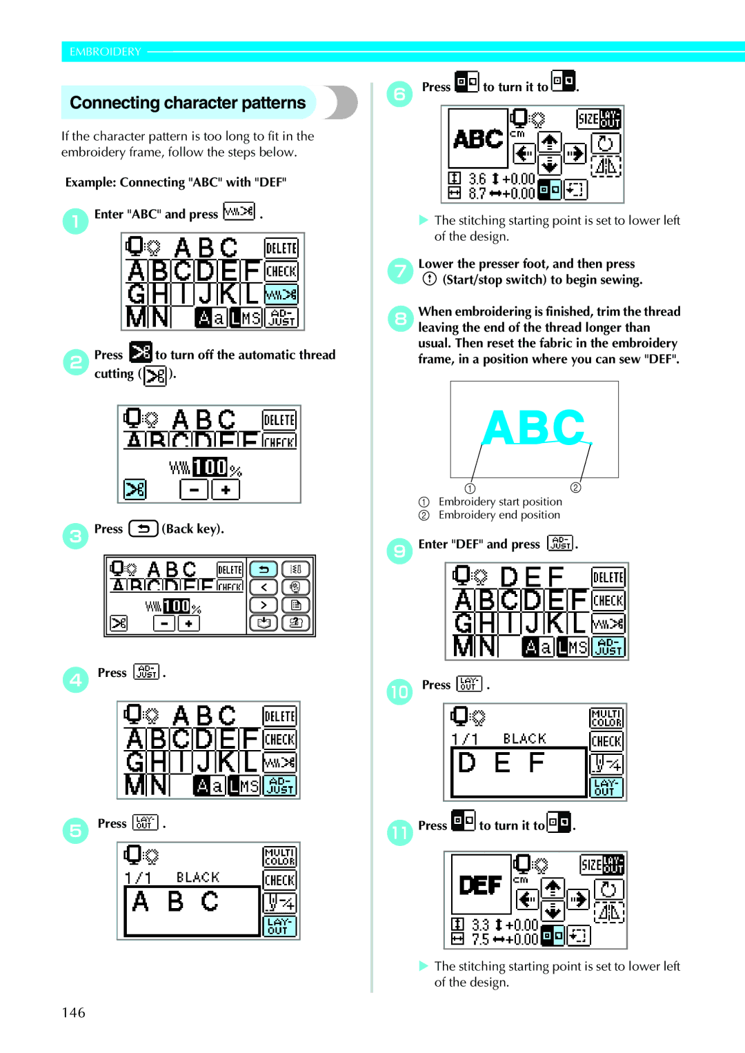 Brother 885-V31/V33 Connecting character patterns, Stitching starting point is set to lower left of the design 