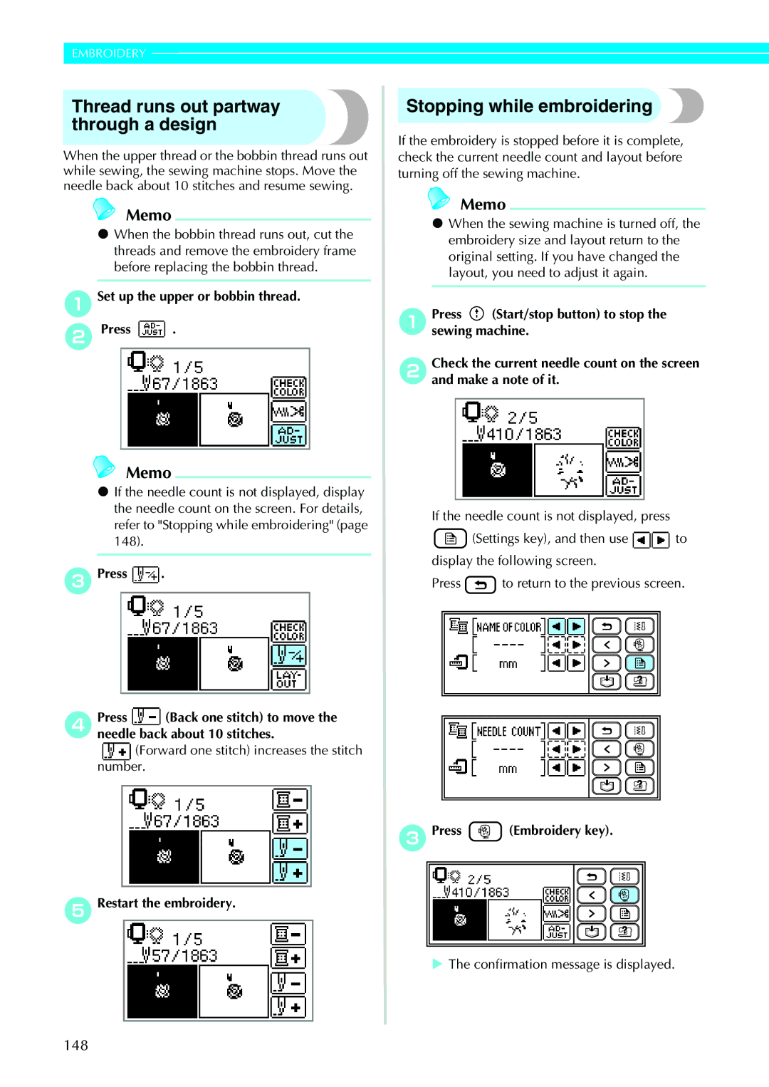 Brother 885-V31/V33 operation manual Thread runs out partway through a design, Stopping while embroidering 