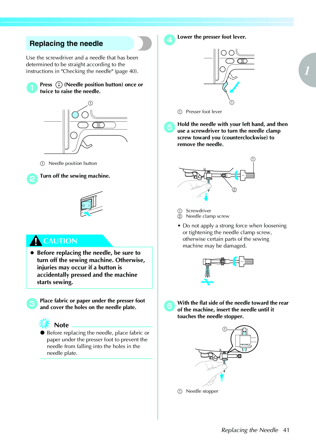 Brother 885-V31/V33 operation manual Replacing the needle, BTurn off the sewing machine, DLower the presser foot lever 