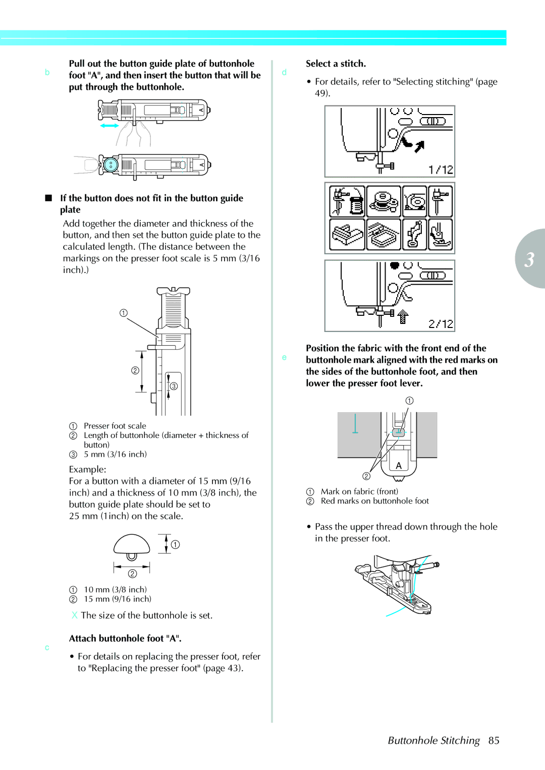 Brother 885-V31/V33 operation manual Size of the buttonhole is set, CAttach buttonhole foot a, DSelect a stitch 