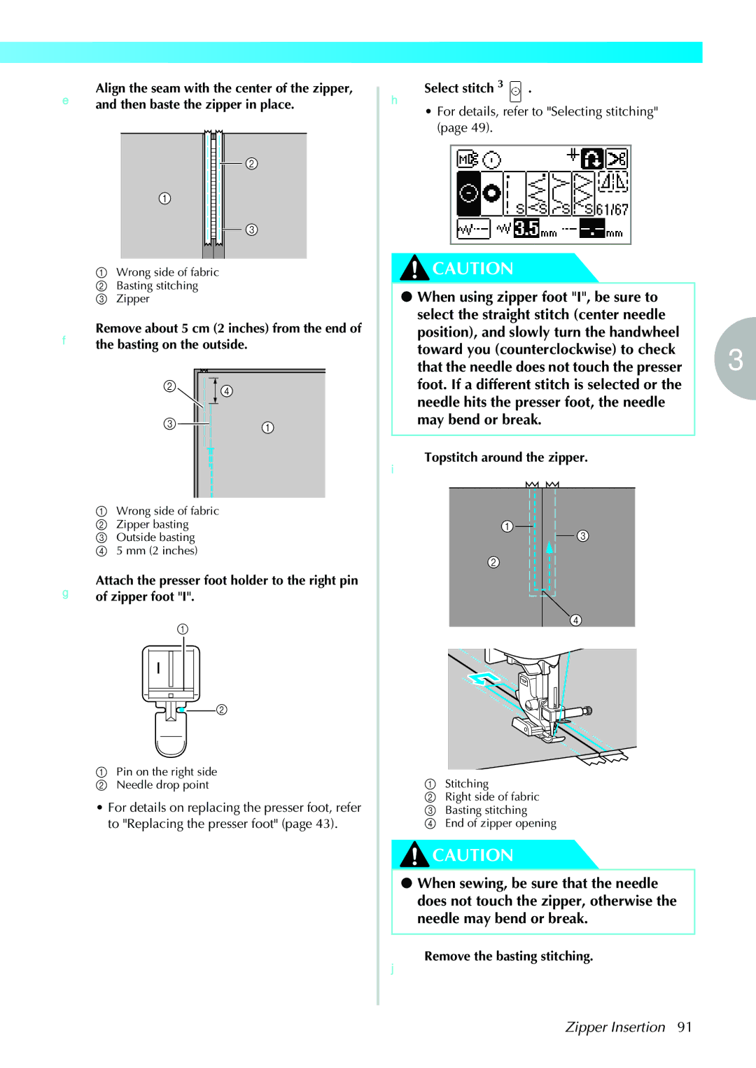 Brother 885-V31/V33 operation manual Zipper Insertion, JRemove the basting stitching 