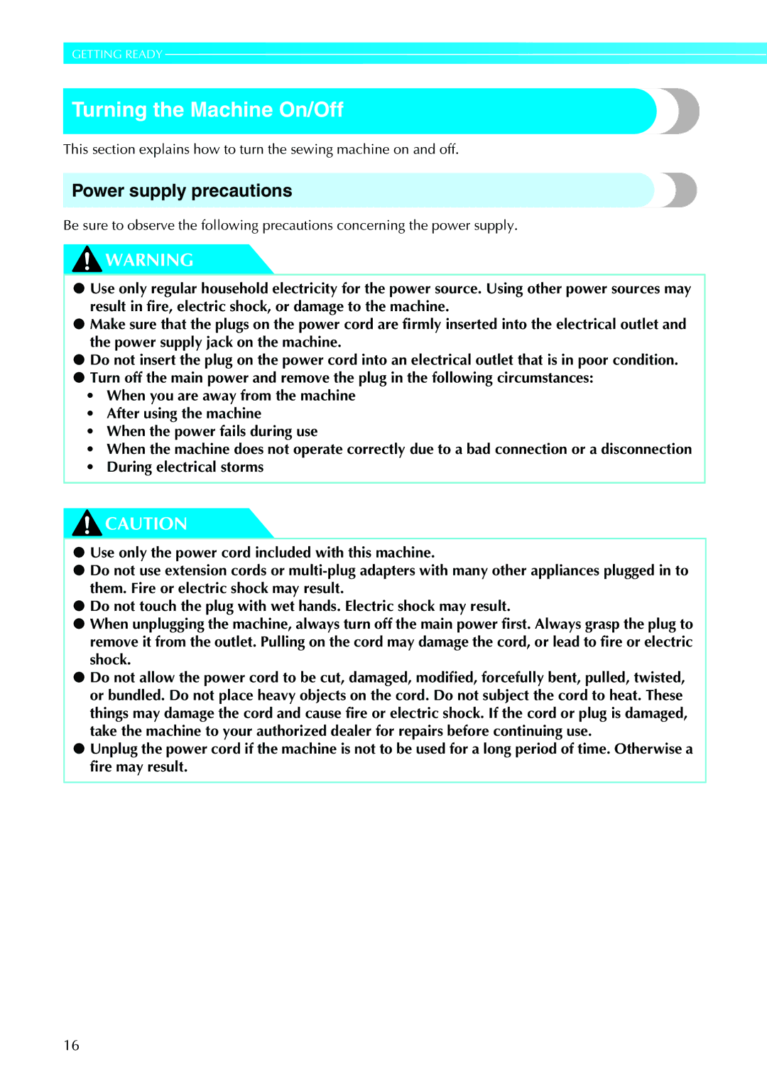 Brother 885-V32 appendix Turning the Machine On/Off, Power supply precautions 