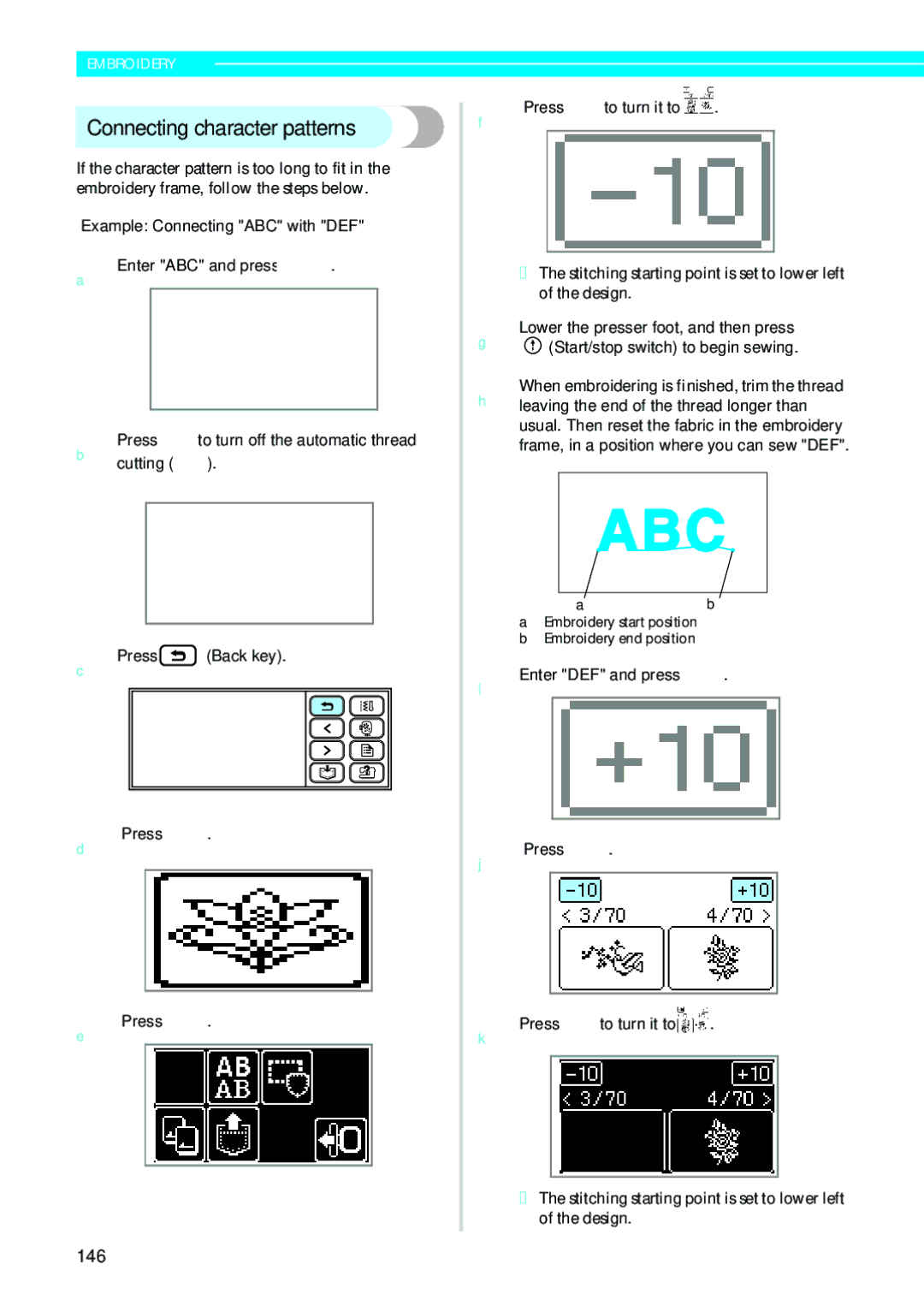 Brother 885-V33, 885-V31 Connecting character patterns, Stitching starting point is set to lower left of the design 