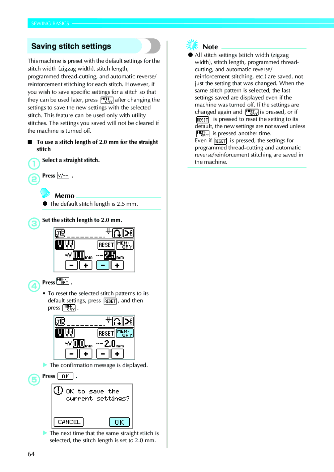 Brother 885-V33 Saving stitch settings, Default stitch length is 2.5 mm, CSet the stitch length to 2.0 mm DPress, EPress 