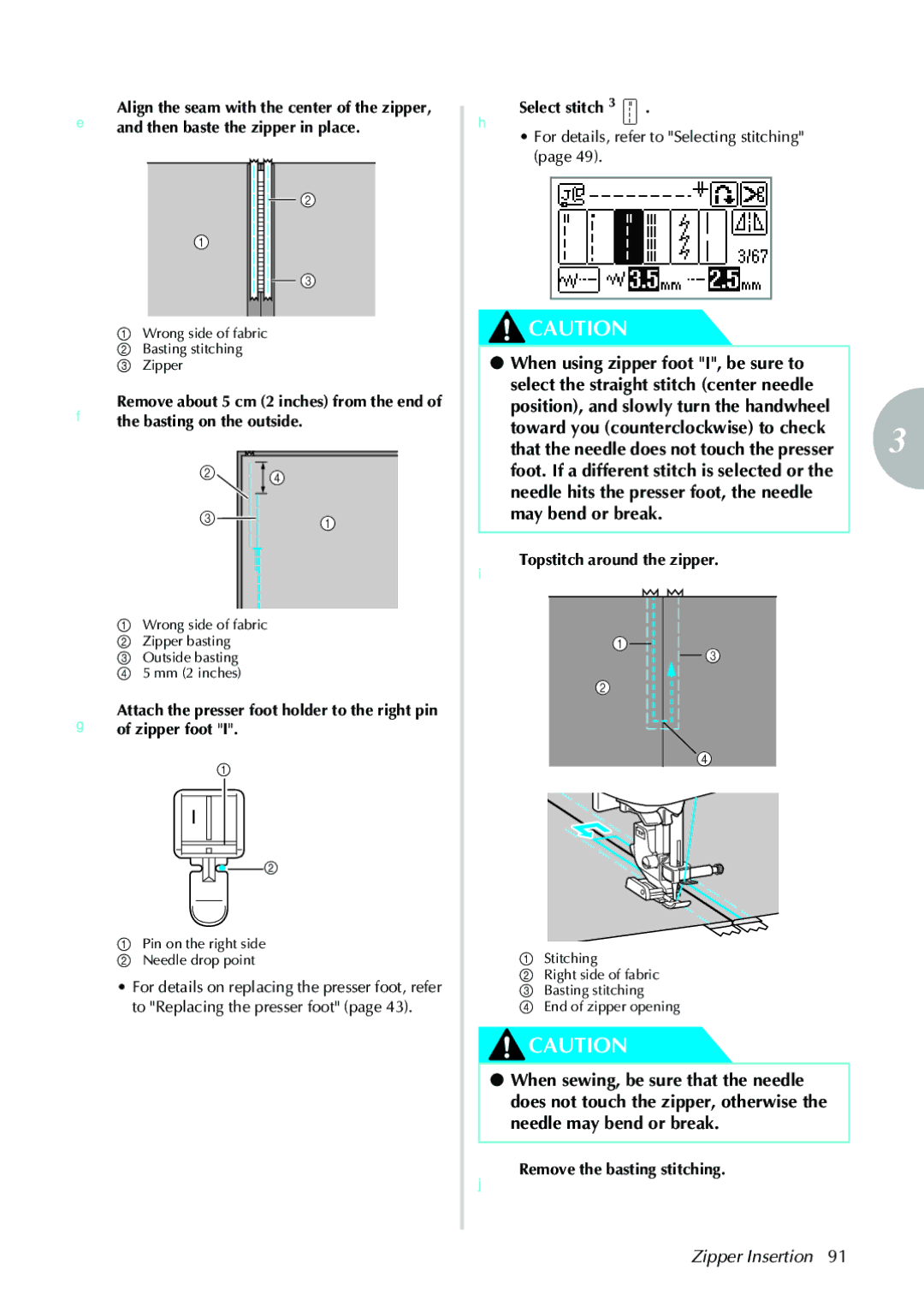 Brother 885-V31, 885-V33 operation manual Zipper Insertion, JRemove the basting stitching 