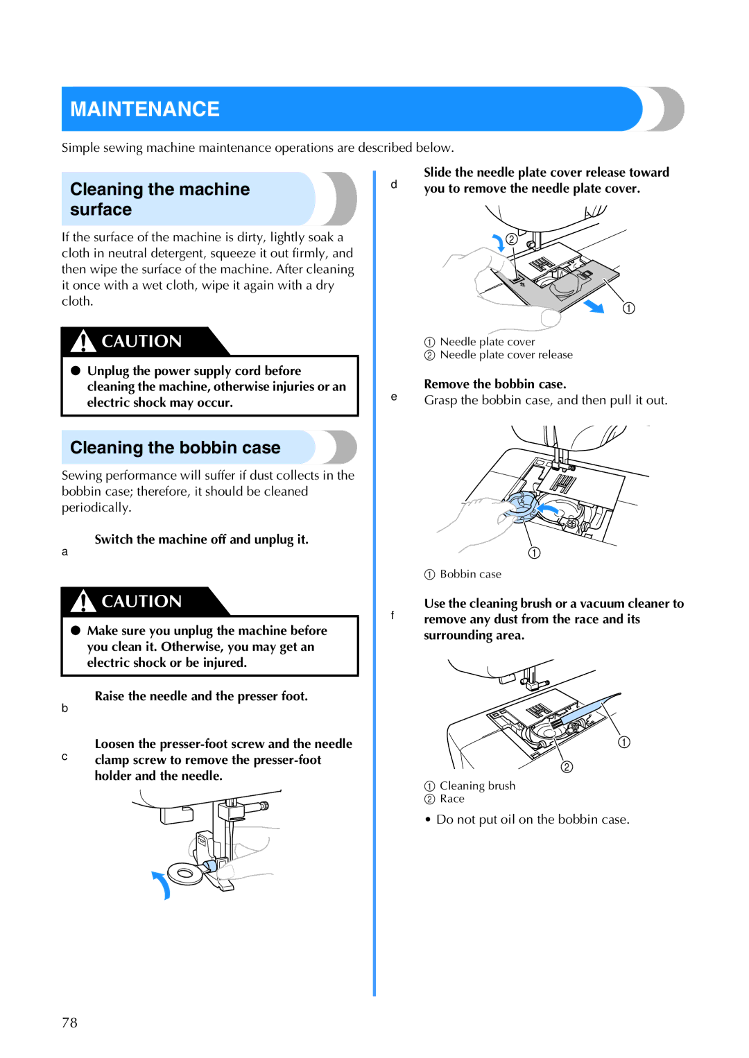 Brother 885-V60 appendix Maintenance, Cleaning the machine surface, Cleaning the bobbin case, Remove the bobbin case 